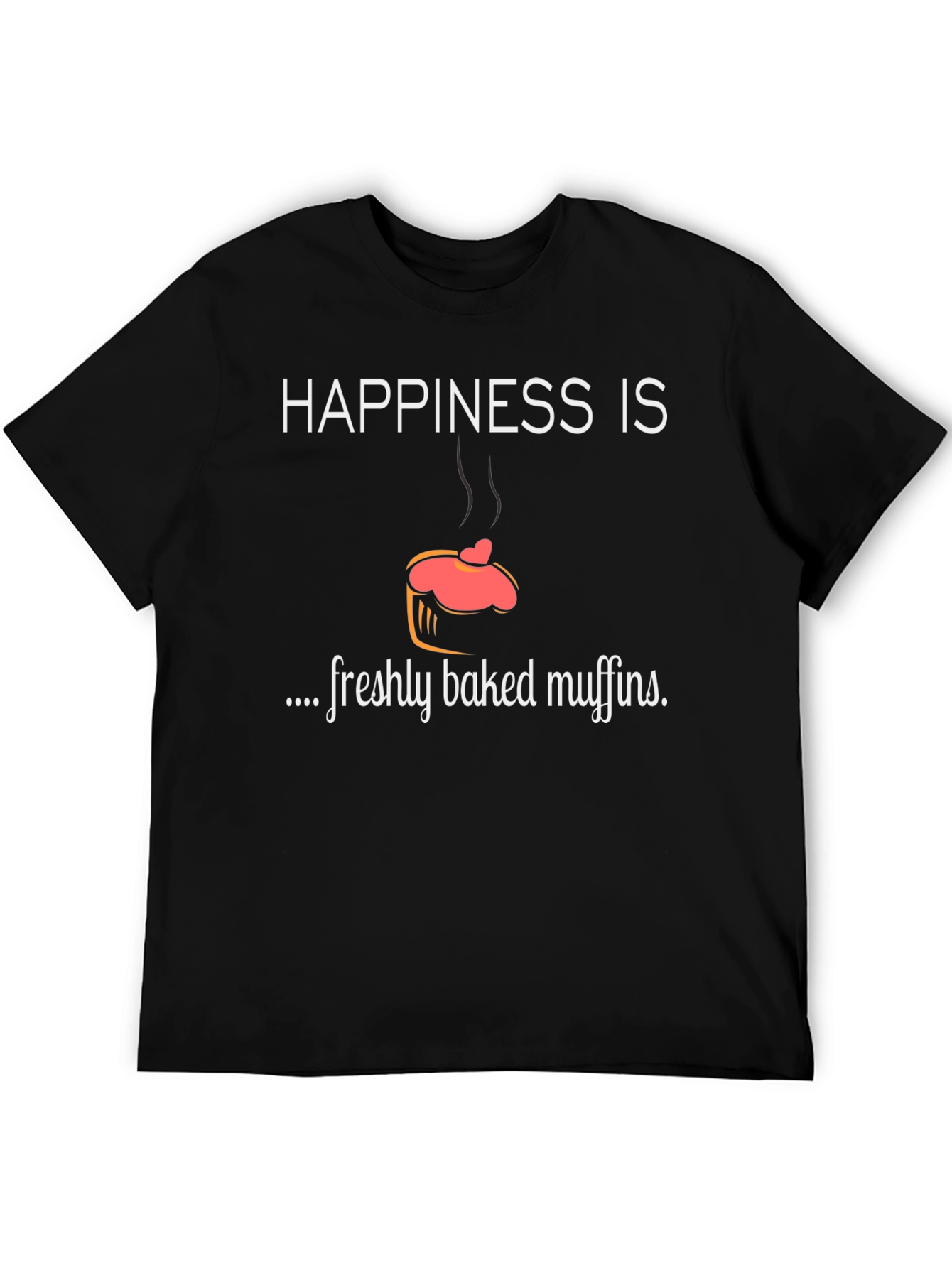 Black Happiness is Freshly Baked Muffins T-Shirt view 5