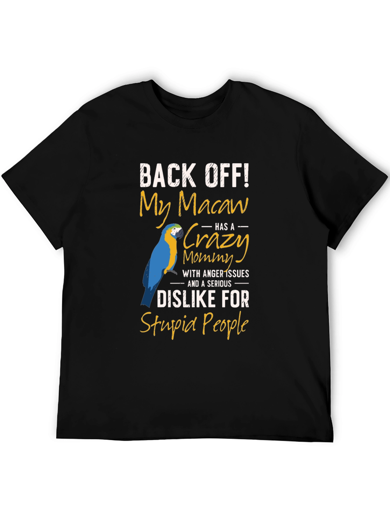 Black Macaw Mommy T-Shirt - Back Off Slogan view 5