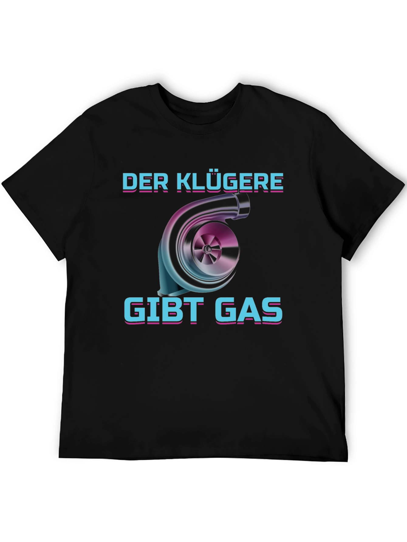 Der Klügere Gibt Gas Turbo T-Shirt - 5