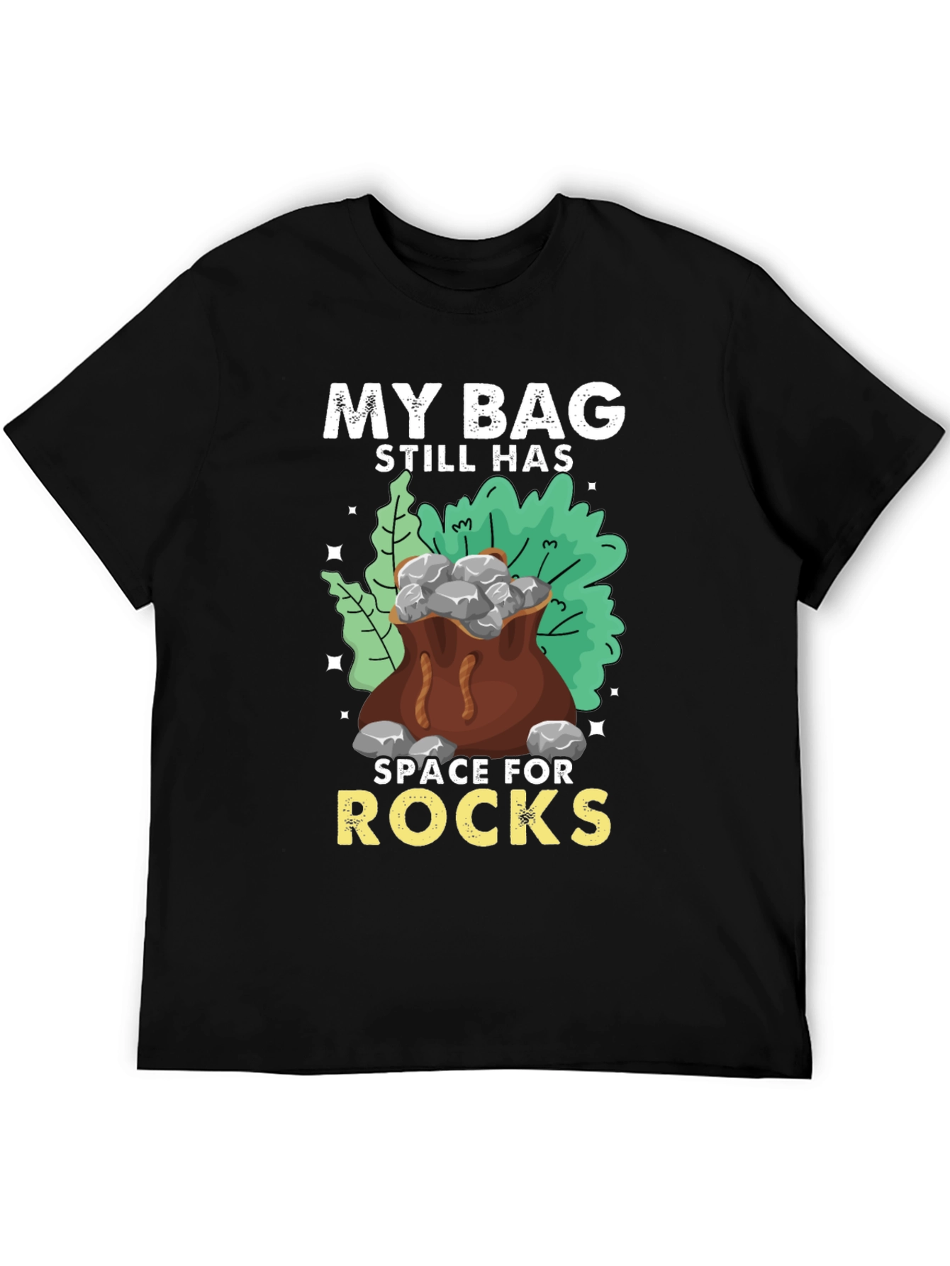 Black My Bag Still Has Space For Rocks Black T-Shirt view 5