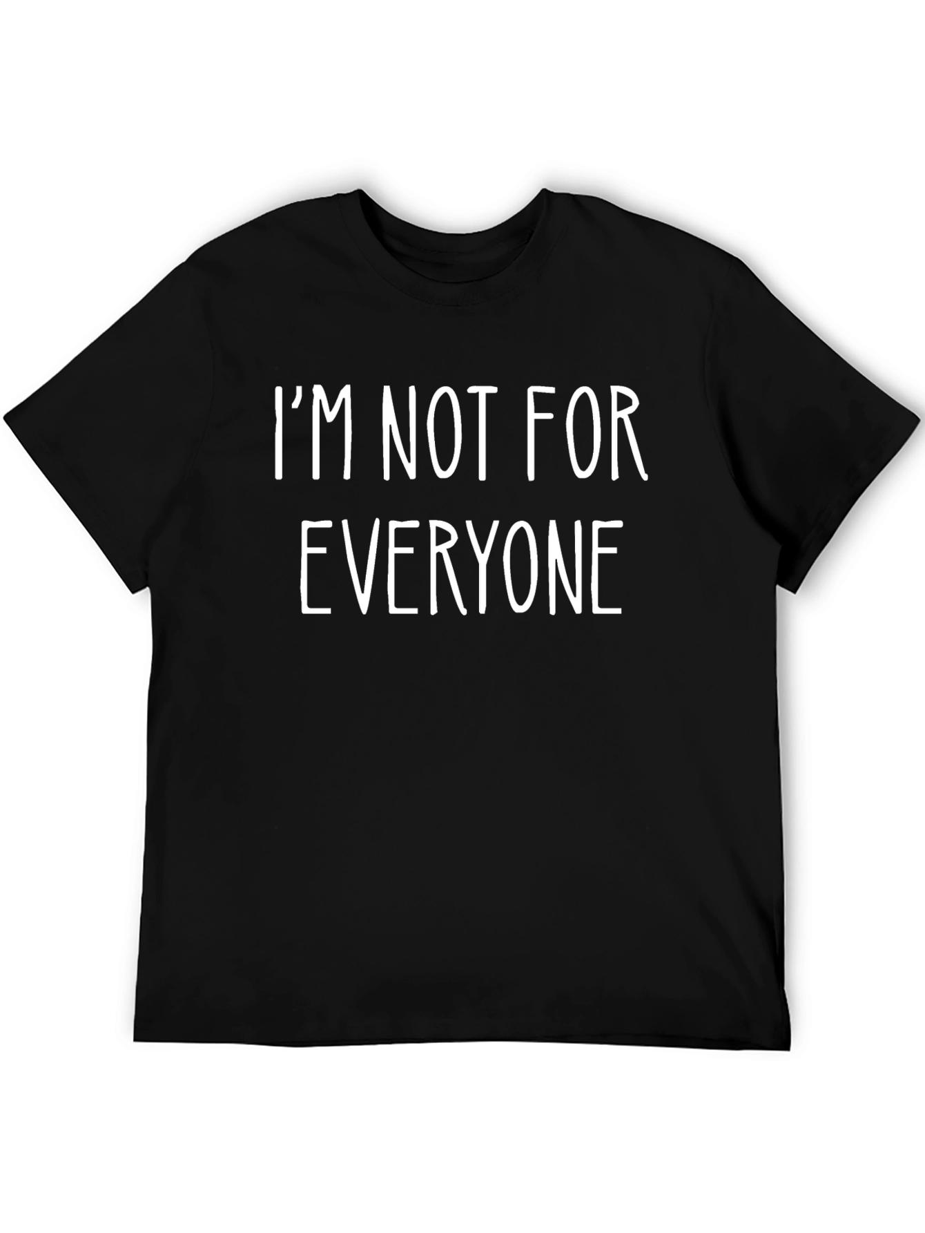 Black I'm Not For Everyone Graphic Tee view 5