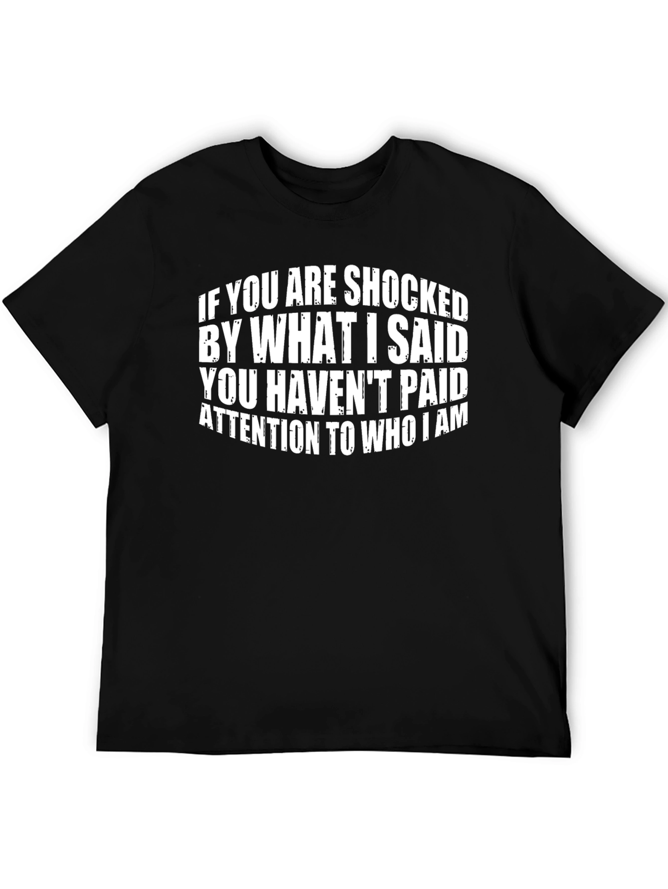 Black Shocked By My Words T-Shirt Funny Graphic Tee view 5