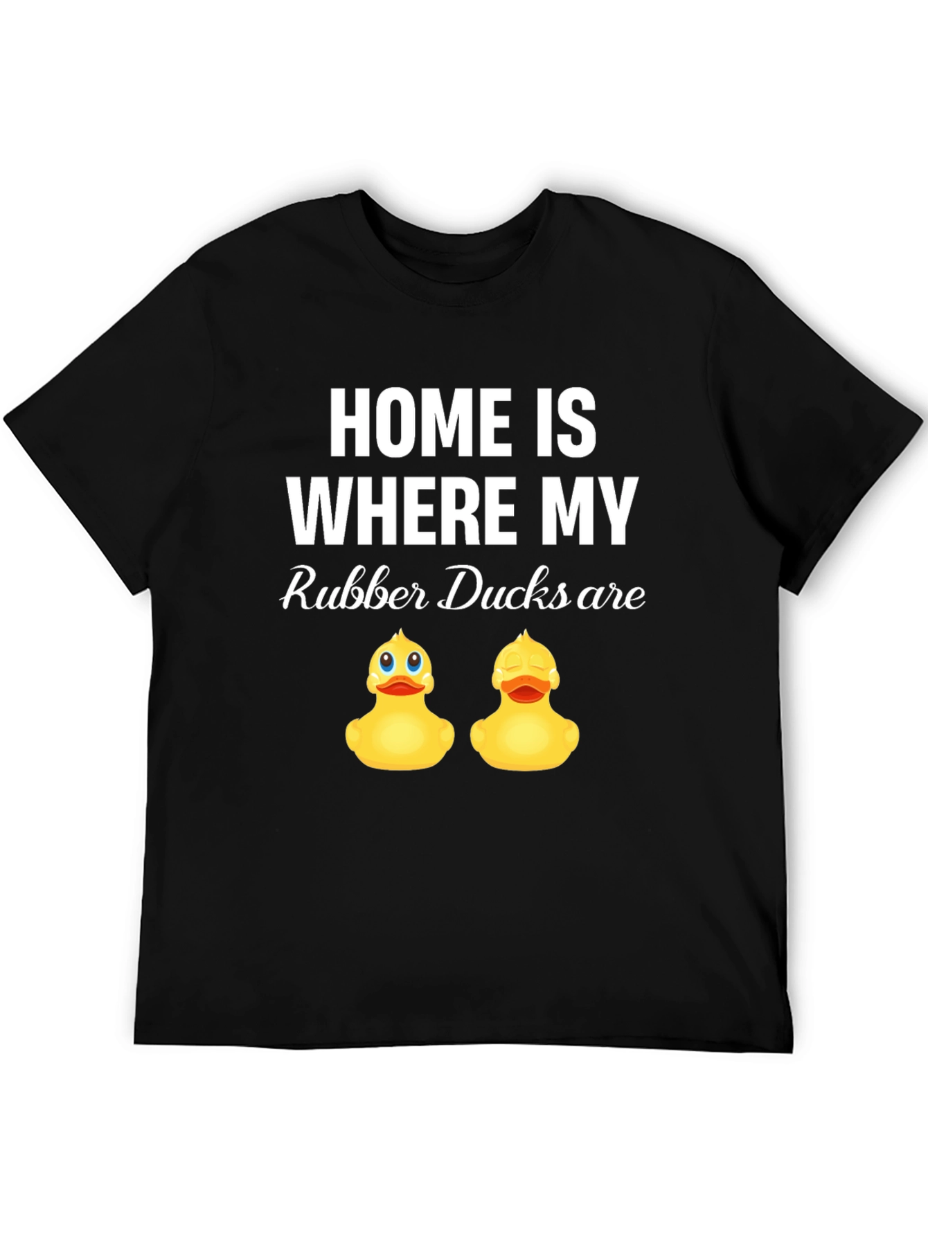 Black Home is Where My Rubber Ducks Are - Graphic T-Shirt view 5