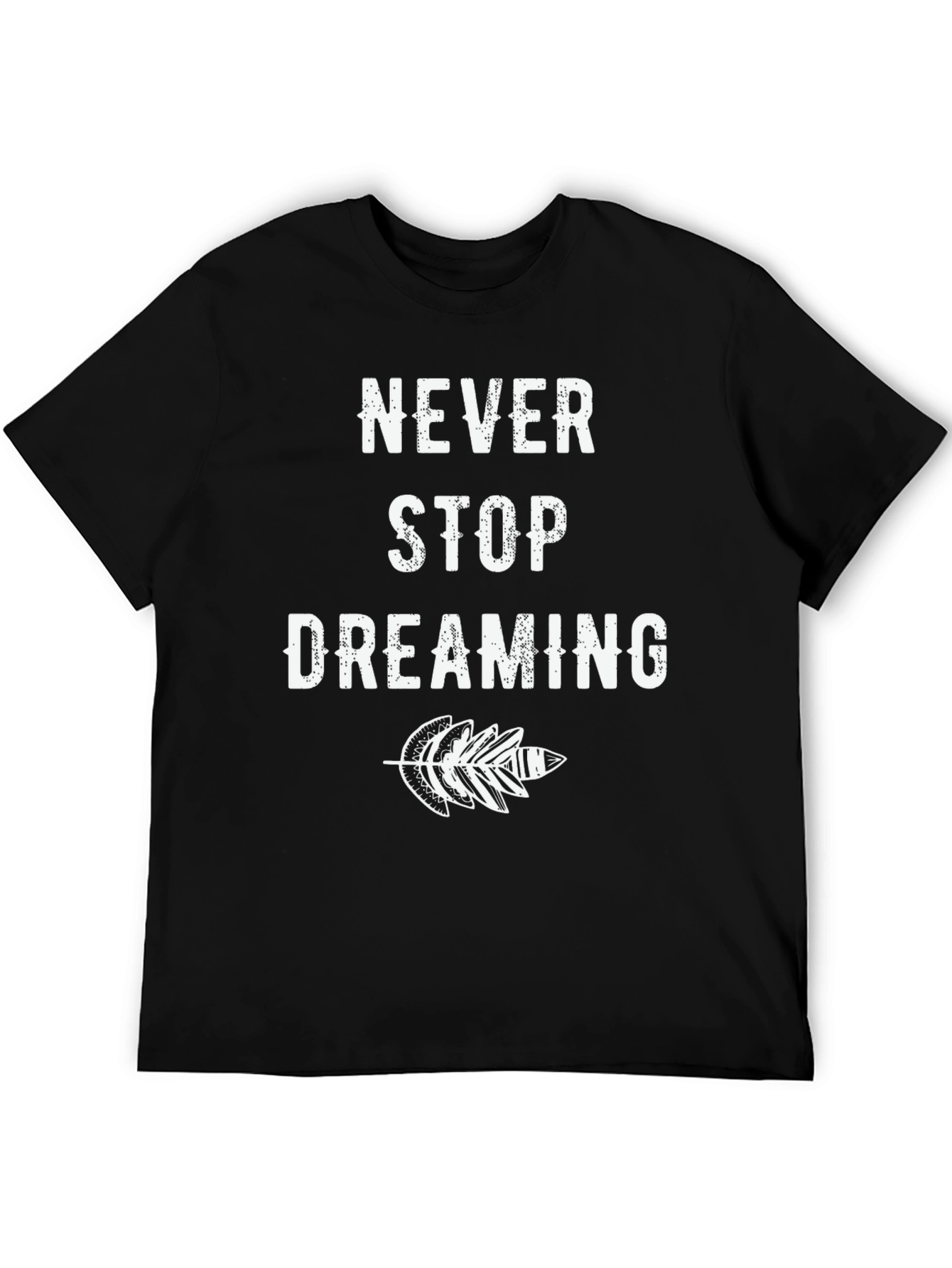 Black Never Stop Dreaming Black Graphic T-Shirt view 5