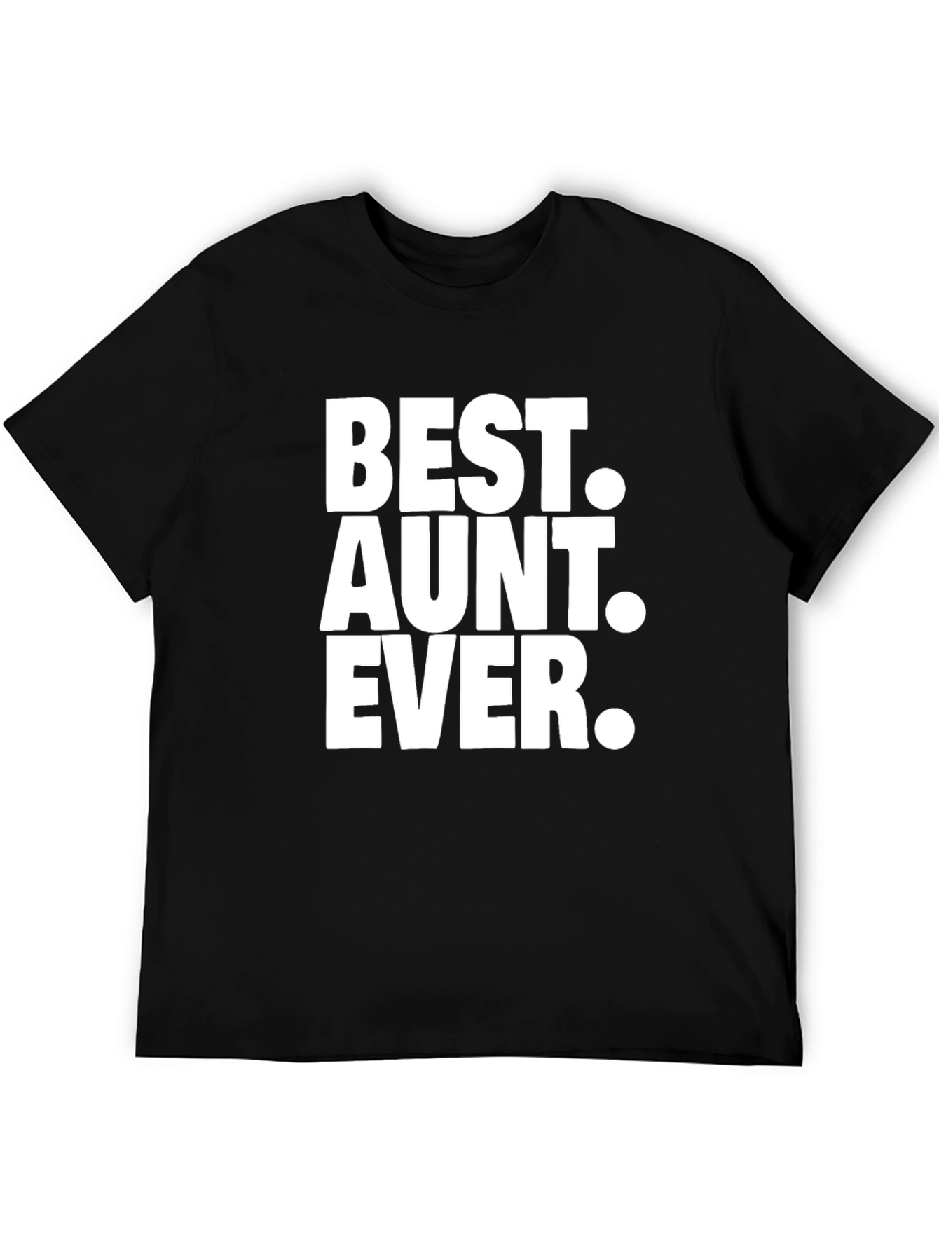 Black Best Aunt Ever Black T-Shirt view 5