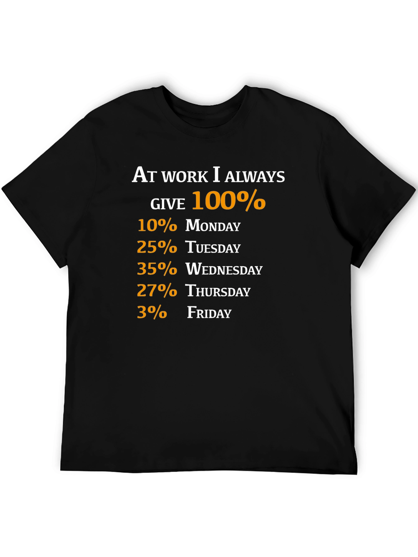 Black Funny Work Week T-Shirt: 100% Commitment view 5