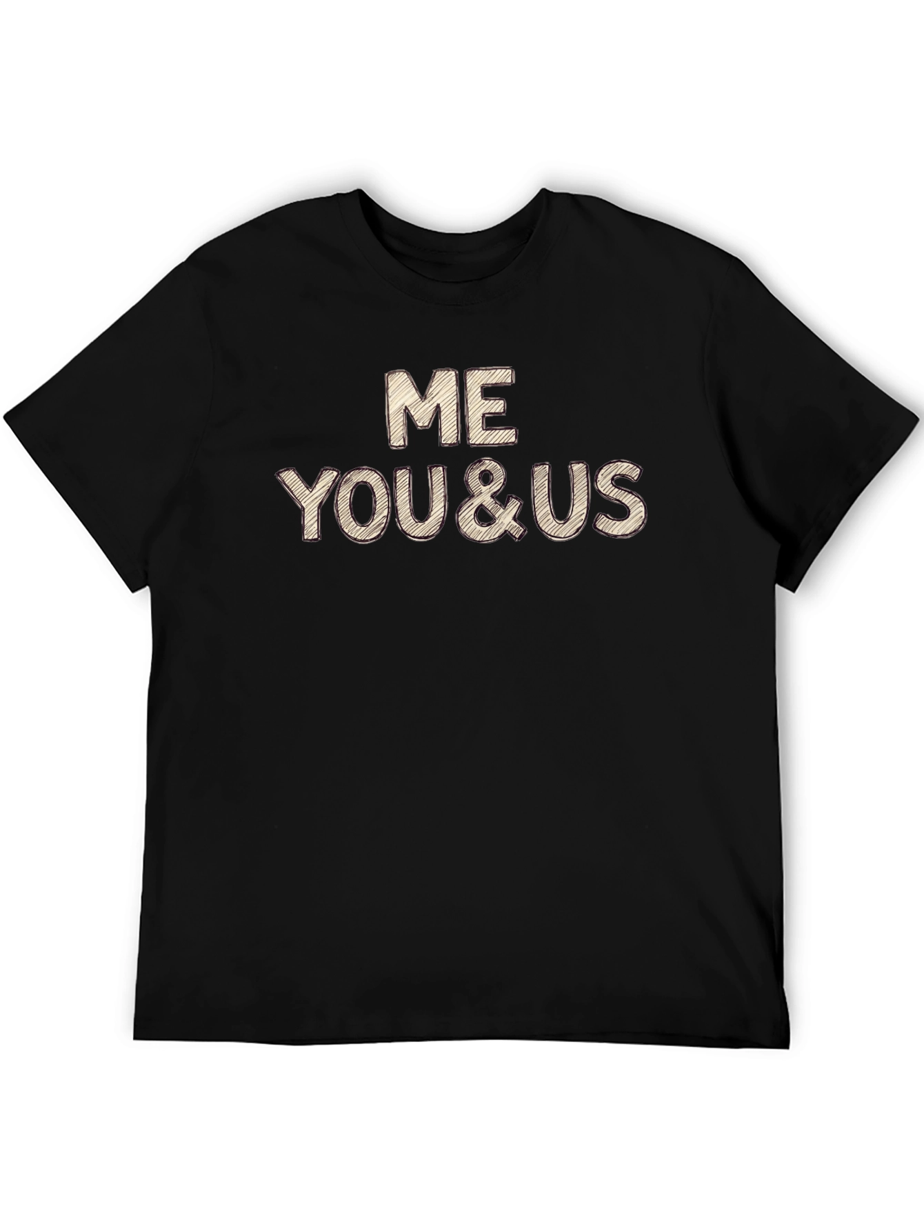 Black Me You and Us Graphic Tee - Soft Cotton Blend Casual T-Shirt view 5