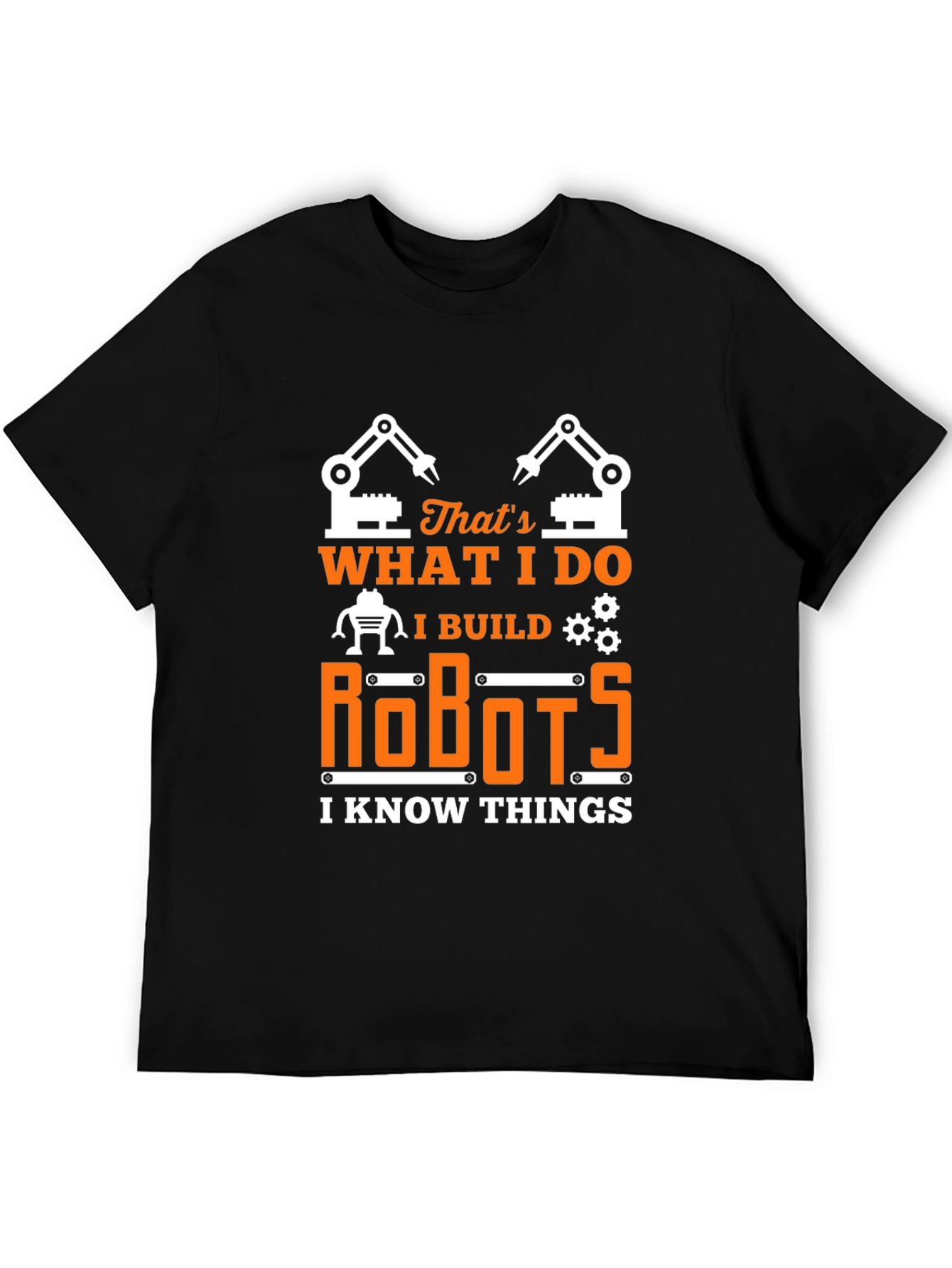 Black I Build Robots T-Shirt - Funny Engineer Tee view 5