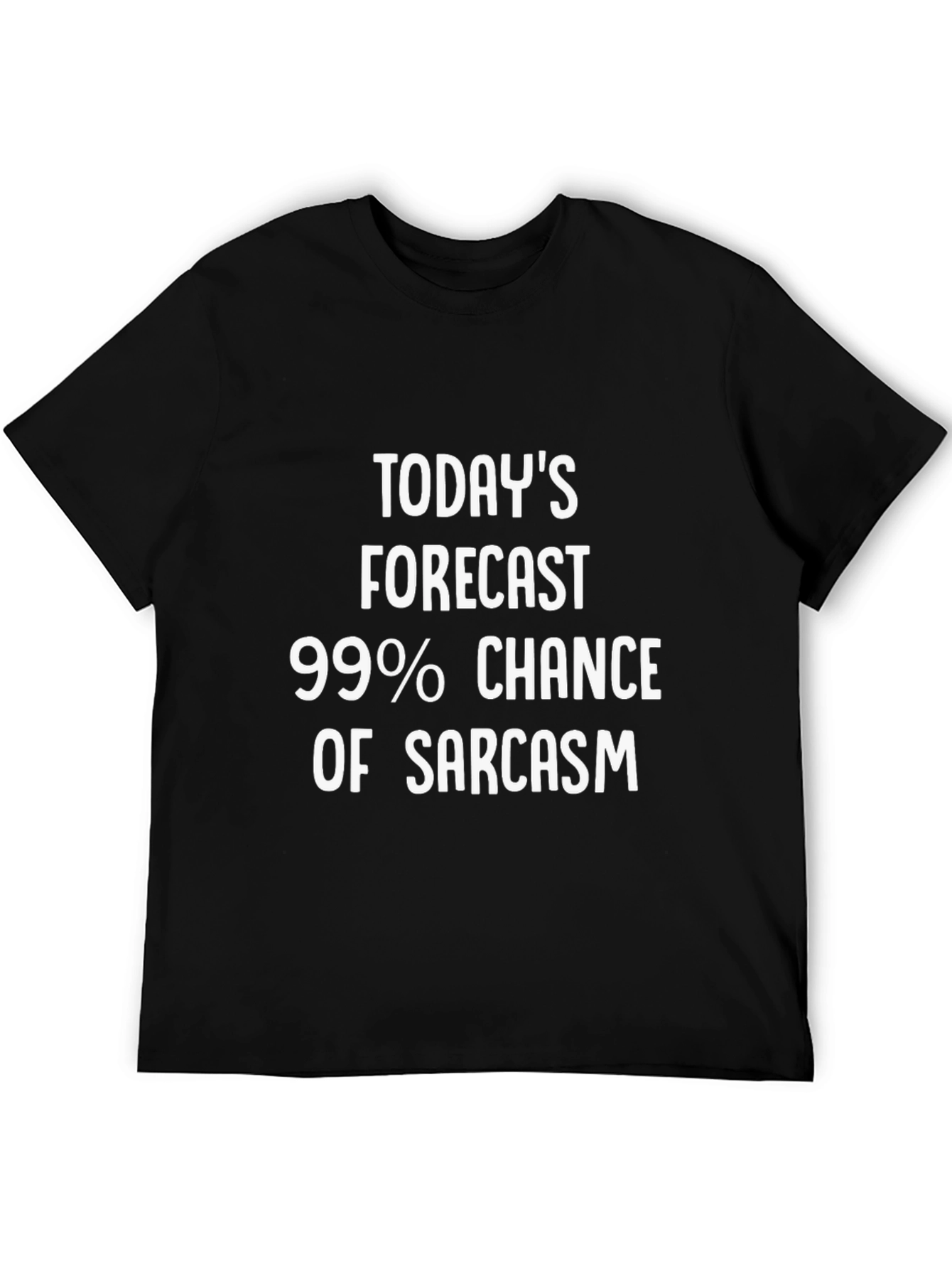 Black Sarcasm Forecast Graphic T-Shirt - Unisex Humor Tee view 5