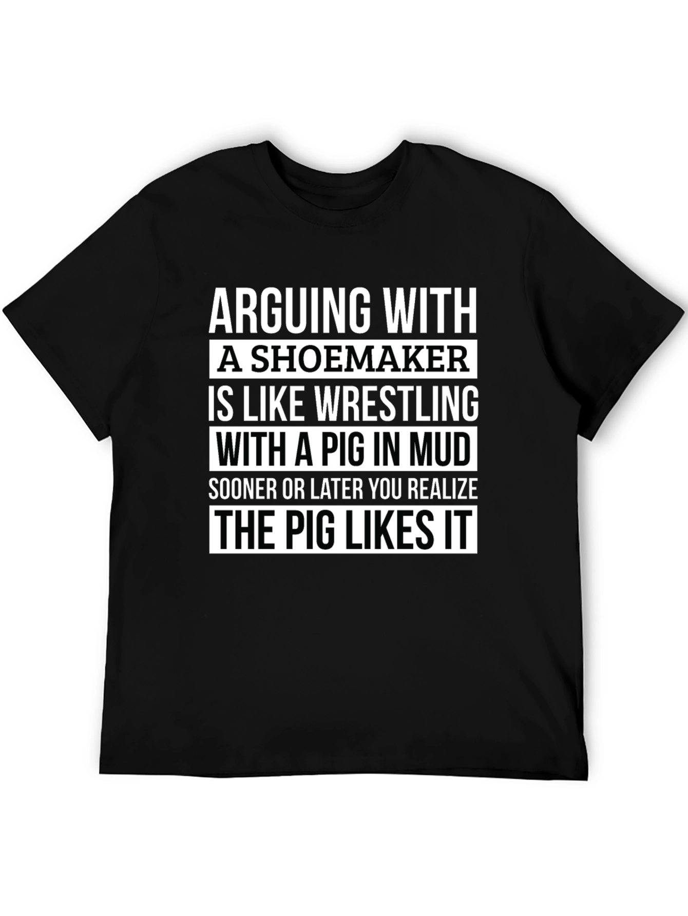 Black Shoemaker Pig Wrestling Humor T-Shirt view 5