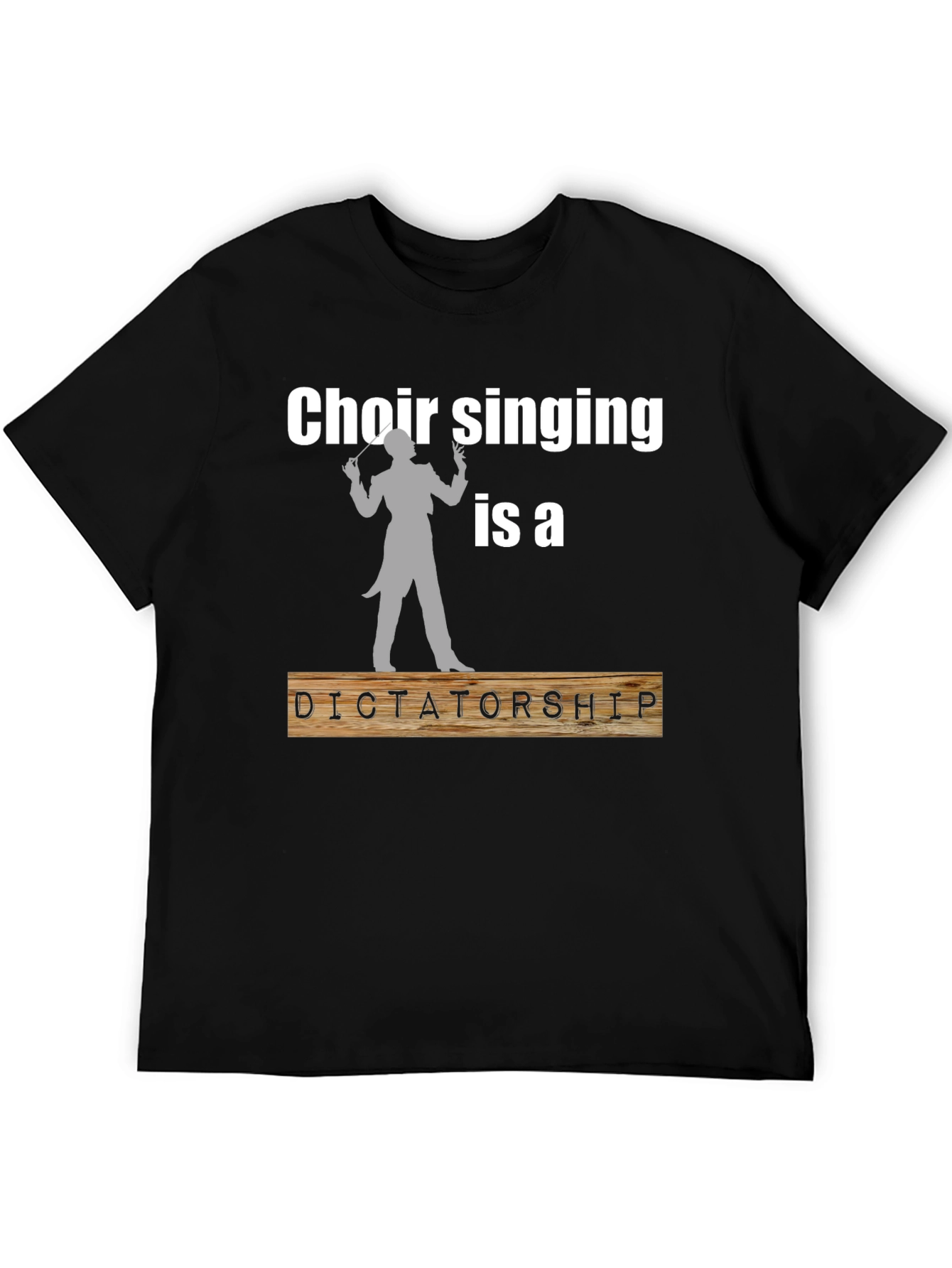 Black Choir Singing is a Dictatorship T-Shirt view 5