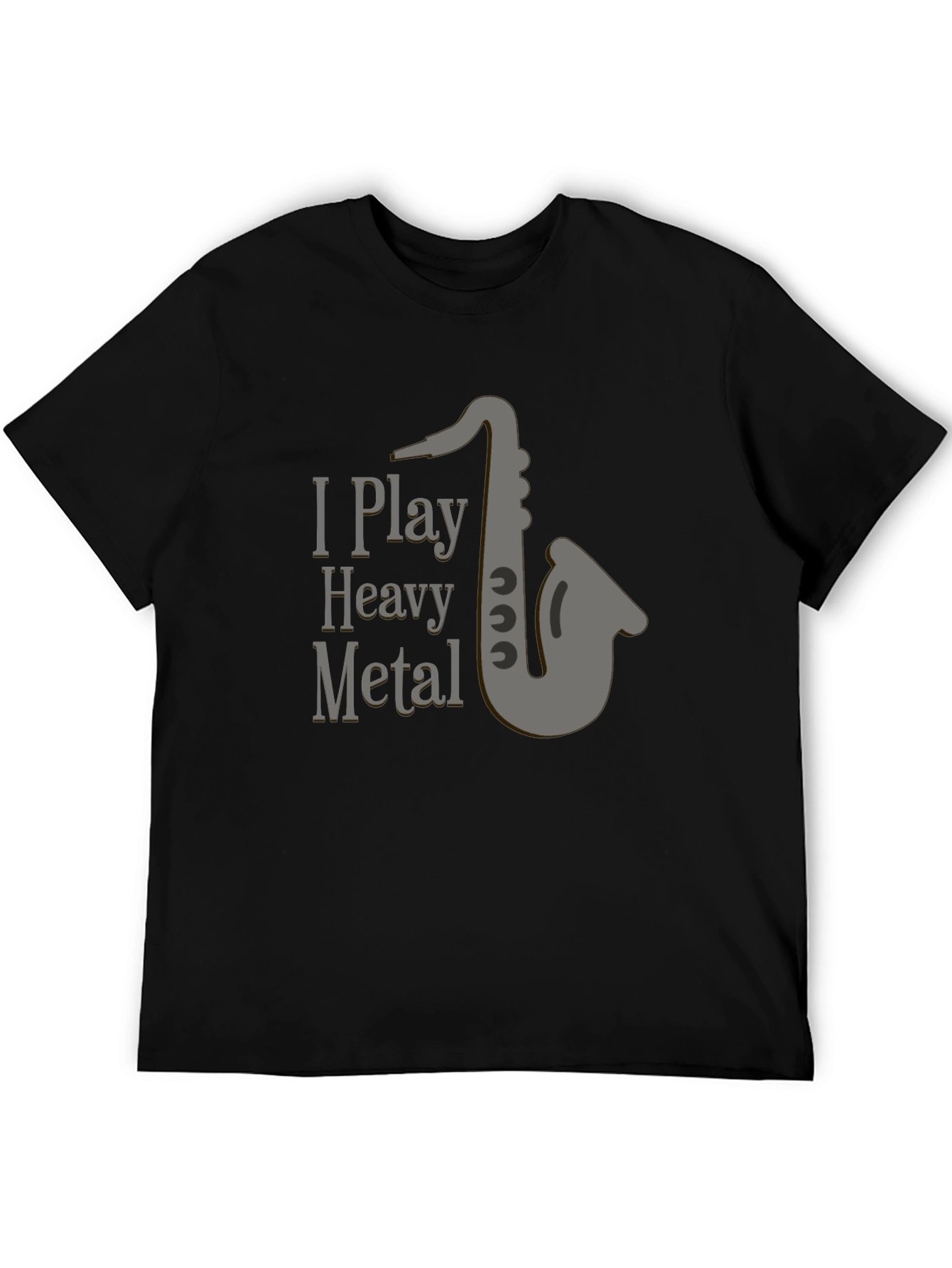 Black I Play Heavy Metal T-Shirt - Saxophone Design view 5