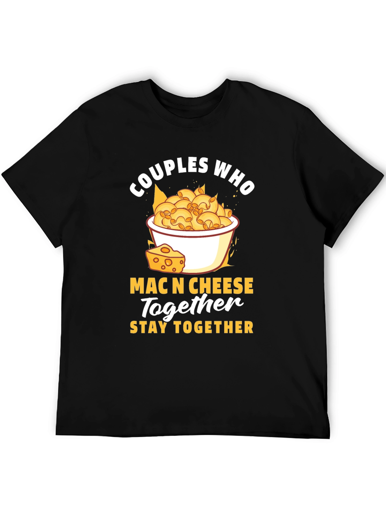 Black Couples Who Mac N Cheese Together Stay Together T-Shirt view 5