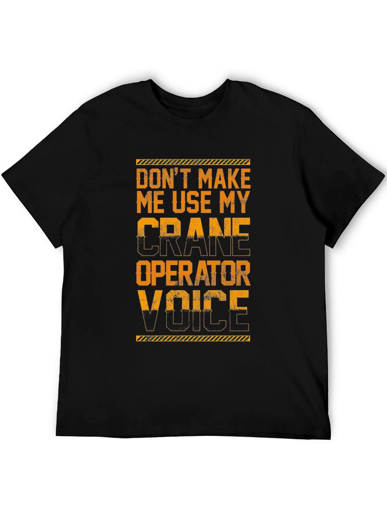Crane Operator Voice T-Shirt - Funny Construction Tee - 5
