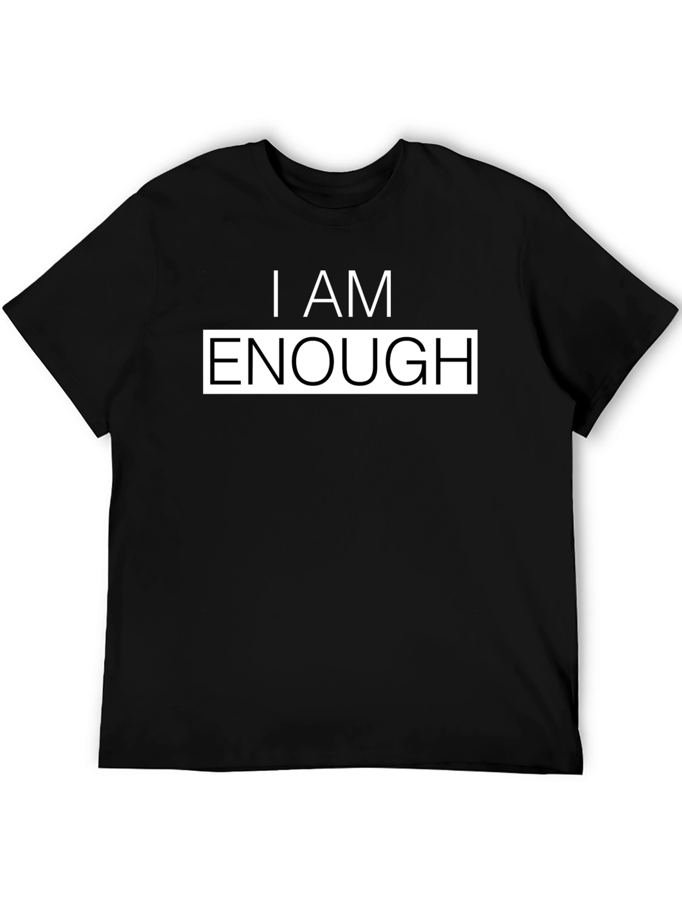 I Am Enough Graphic Tee - Motivational T-Shirt - 5