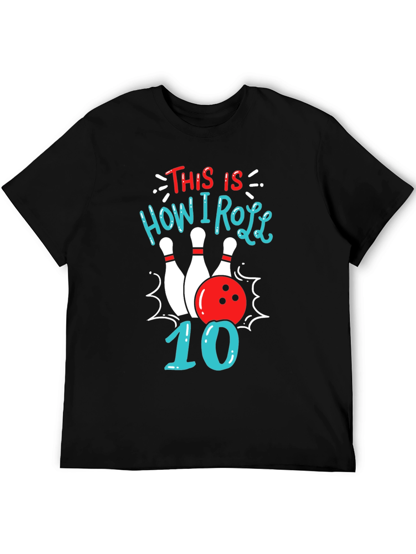 Black This Is How I Roll Bowling T-Shirt view 5
