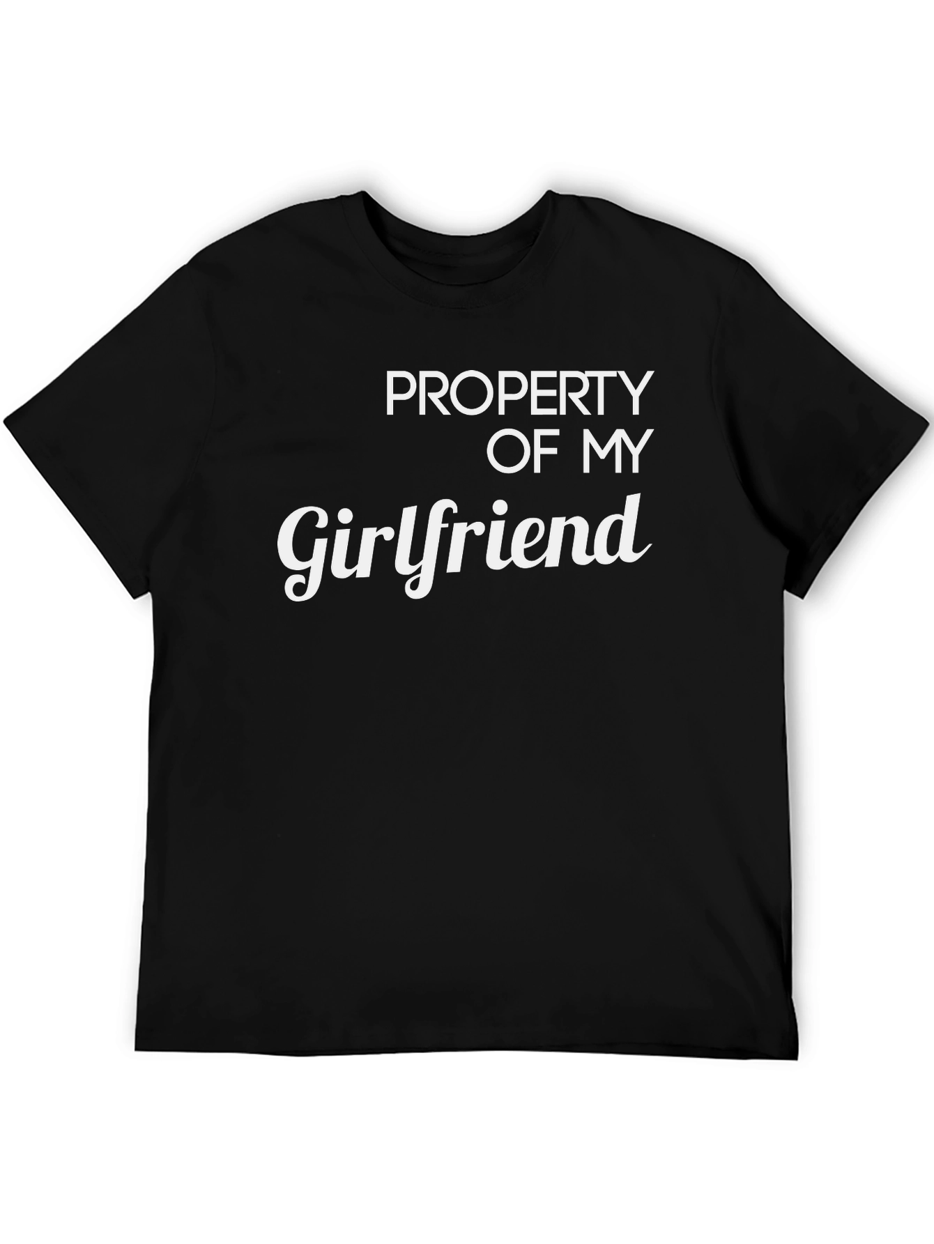 Black Property of My Girlfriend T-Shirt Funny Gift Tee view 5