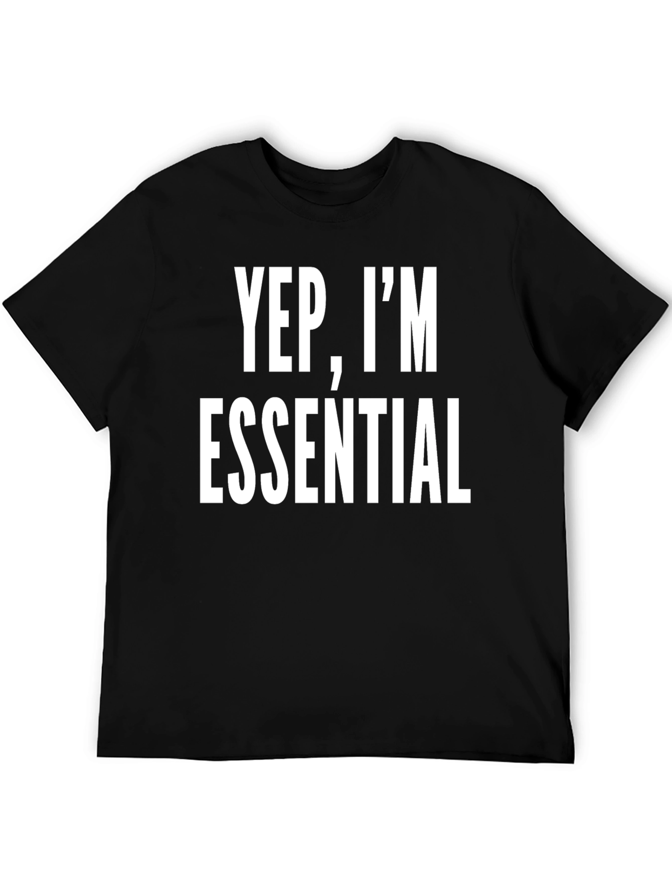 Black Yep, I'm Essential Black T-Shirt view 5