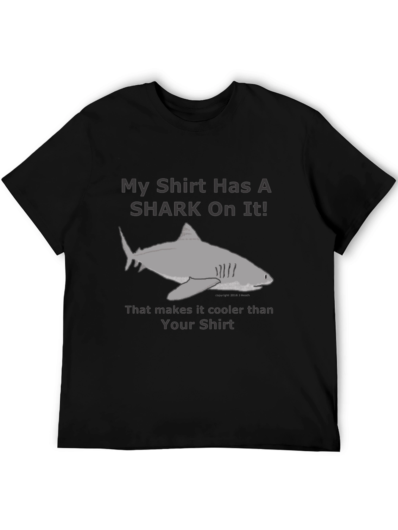 Black Shark T-Shirt - My Shirt Has A Shark On It! view 5