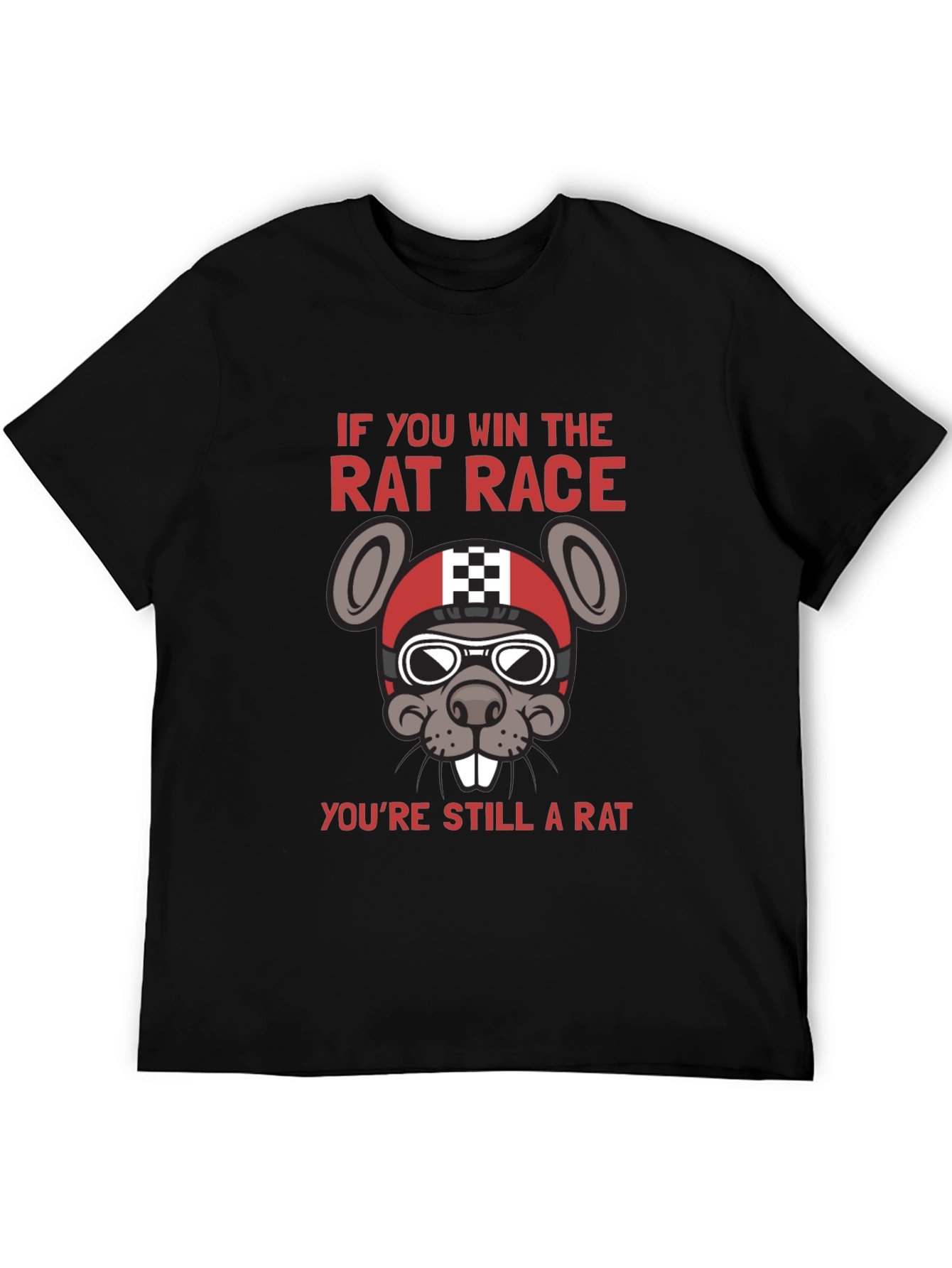 Black Rat Race Winner T-Shirt - Still A Rat Funny Tee view 5