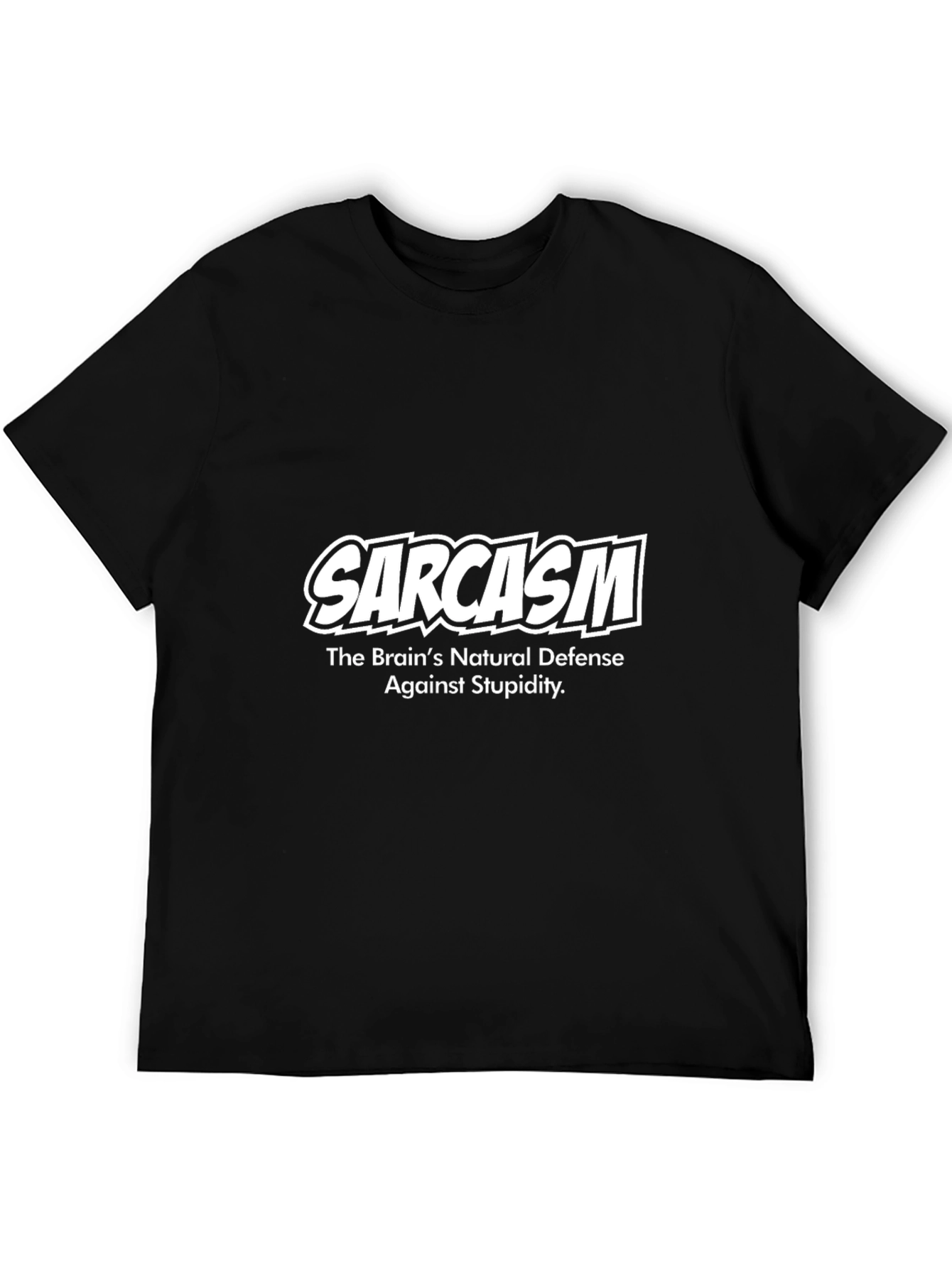 Black Sarcasm T-Shirt - The Brain's Natural Defense view 5