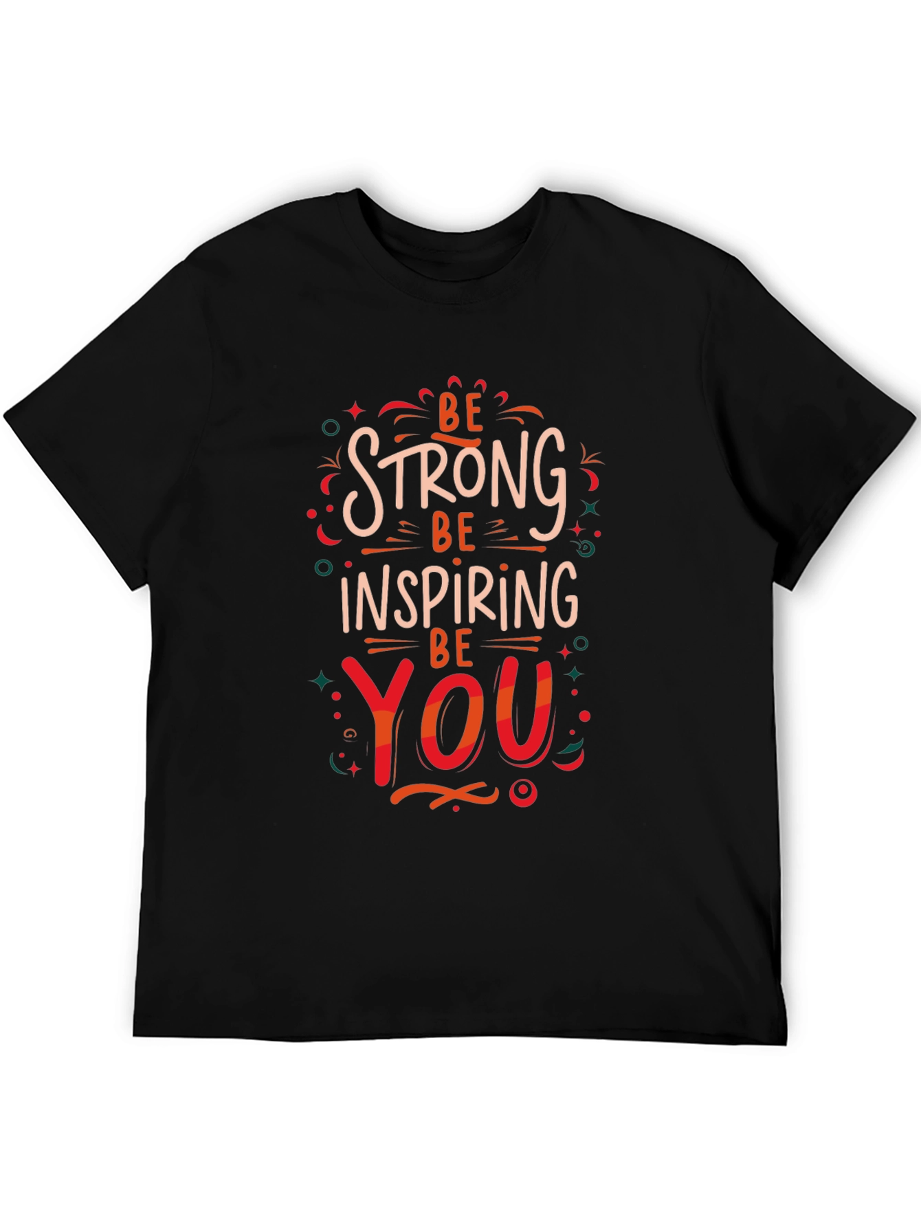 Black Be Strong Inspiring You Graphic Print T-Shirt view 5