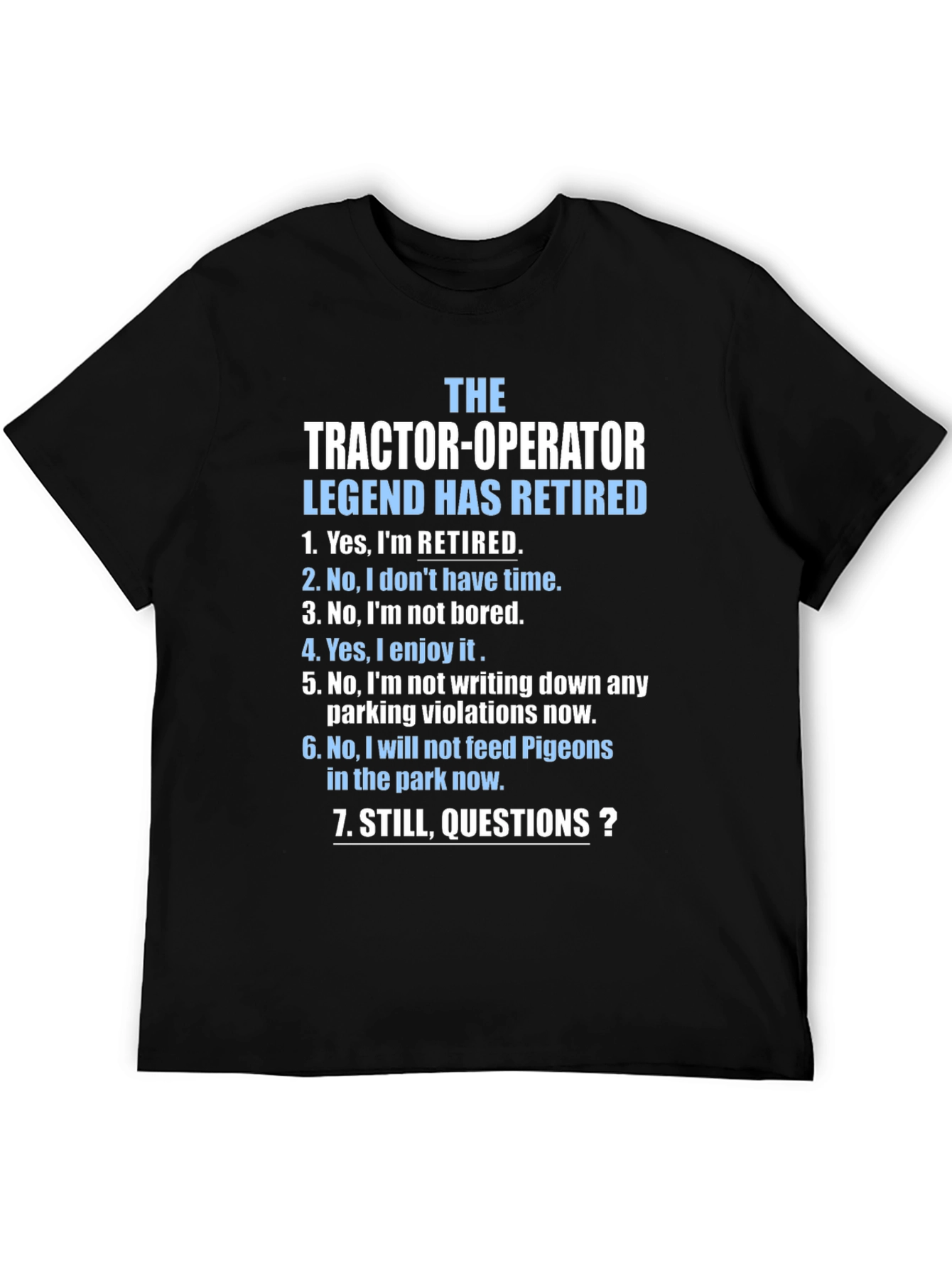 Black Retired Tractor Operator Legend T-Shirt view 5