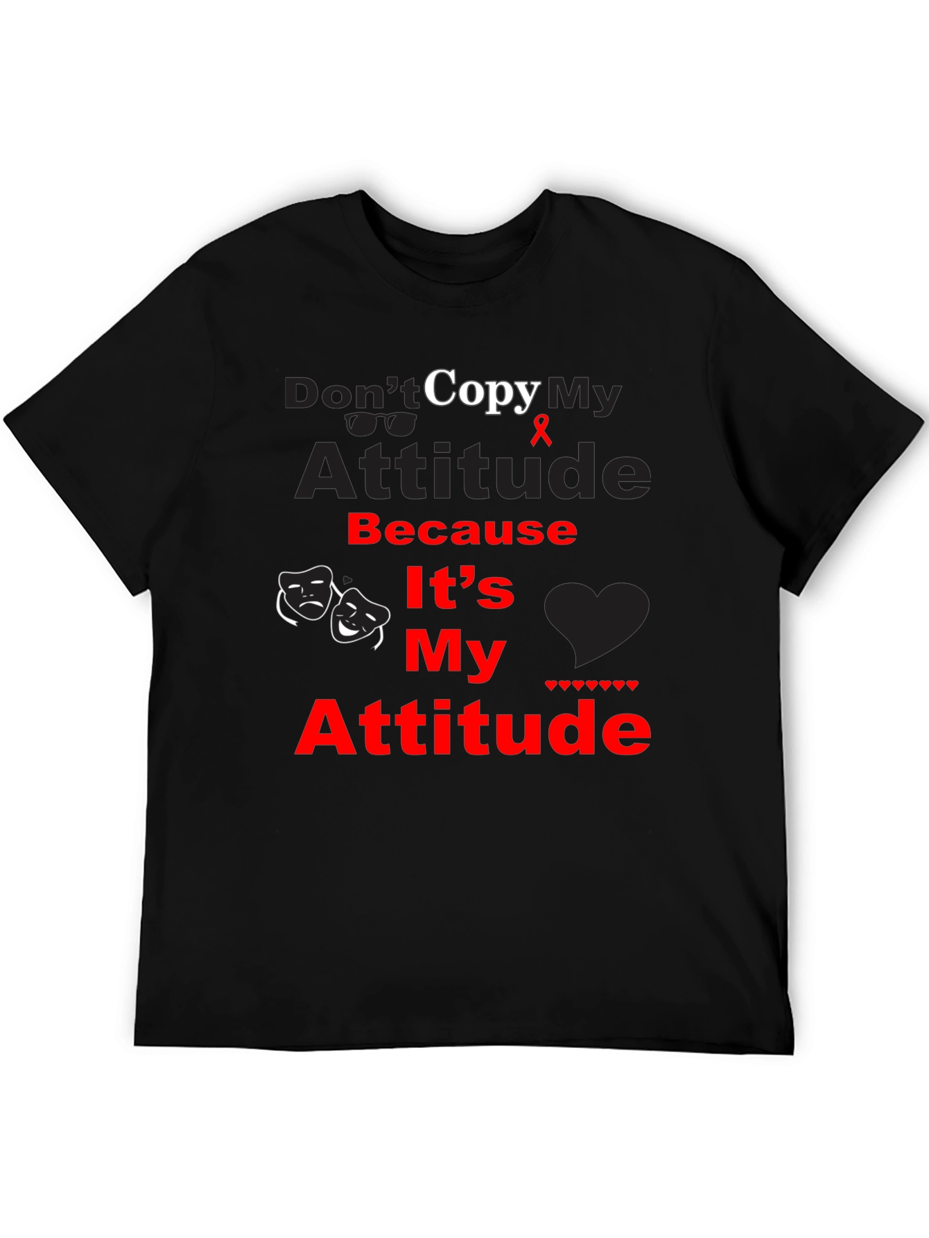 Black Don't Copy My Attitude Graphic Tee - Unisex view 5
