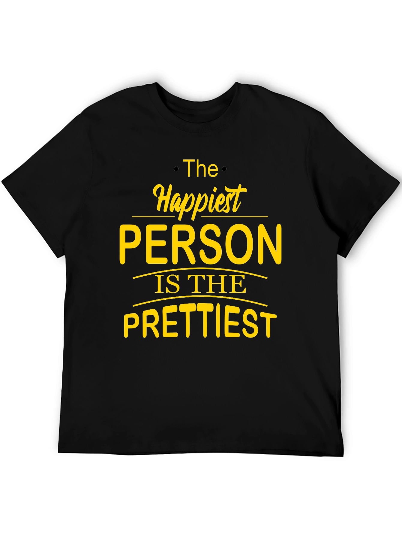 Black Happiest Person Graphic T-Shirt view 5