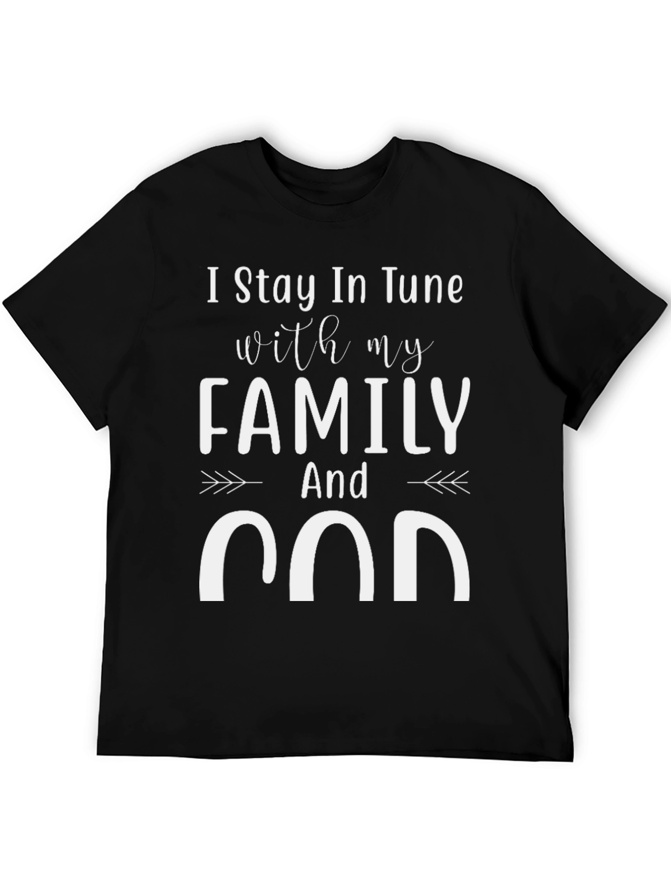 Black Stay in Tune with Family and God Black T-Shirt view 5