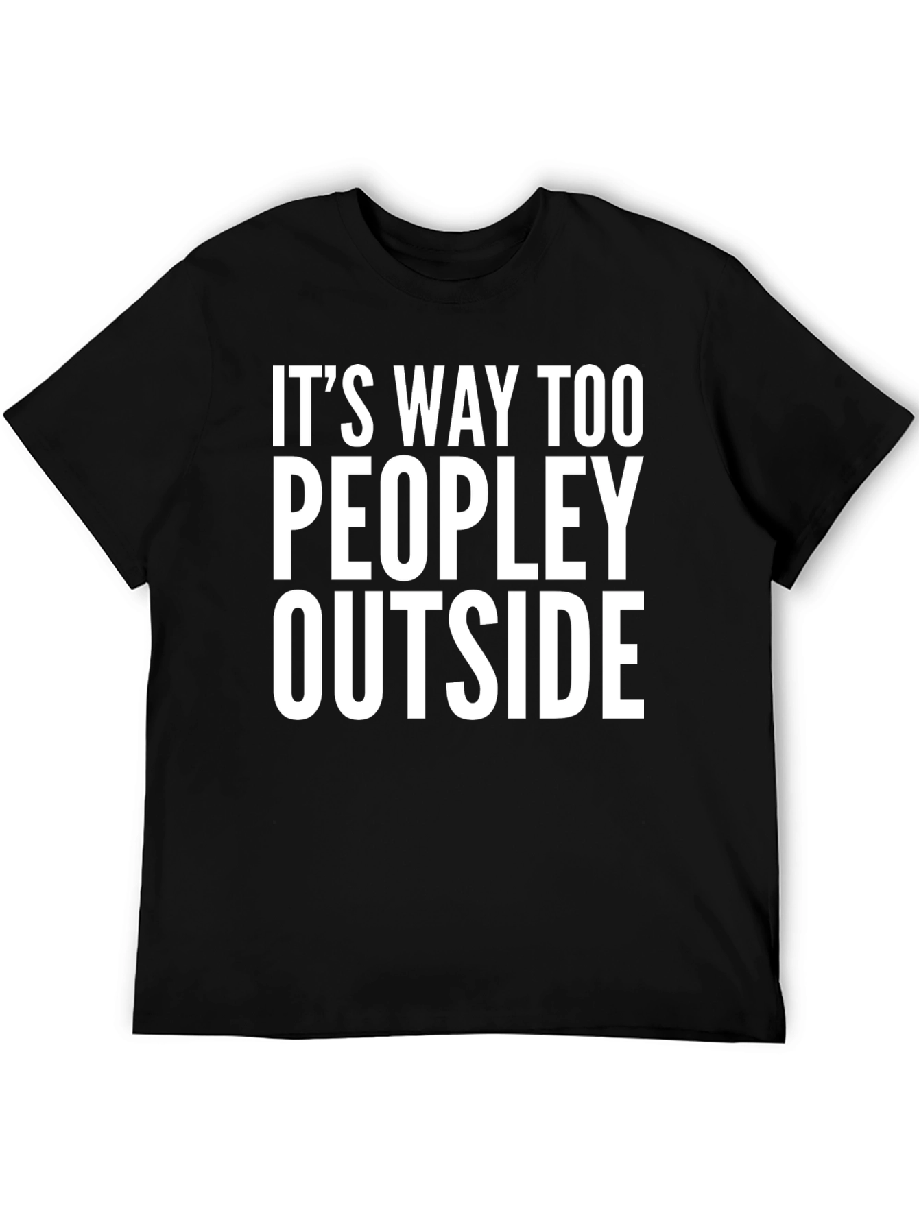 Black Funny Introvert T-Shirt - Too Peopley Outside Tee view 5