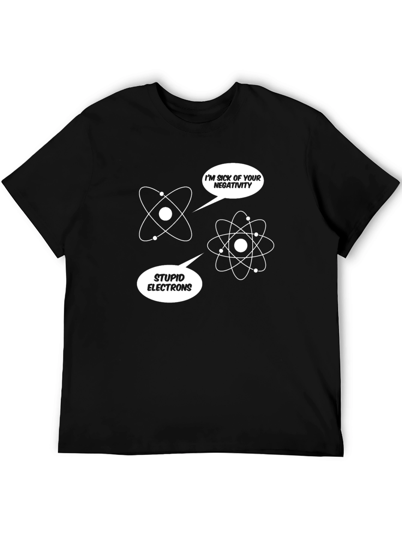 Black Funny Science T-Shirt - Atom Negativity Humor view 5