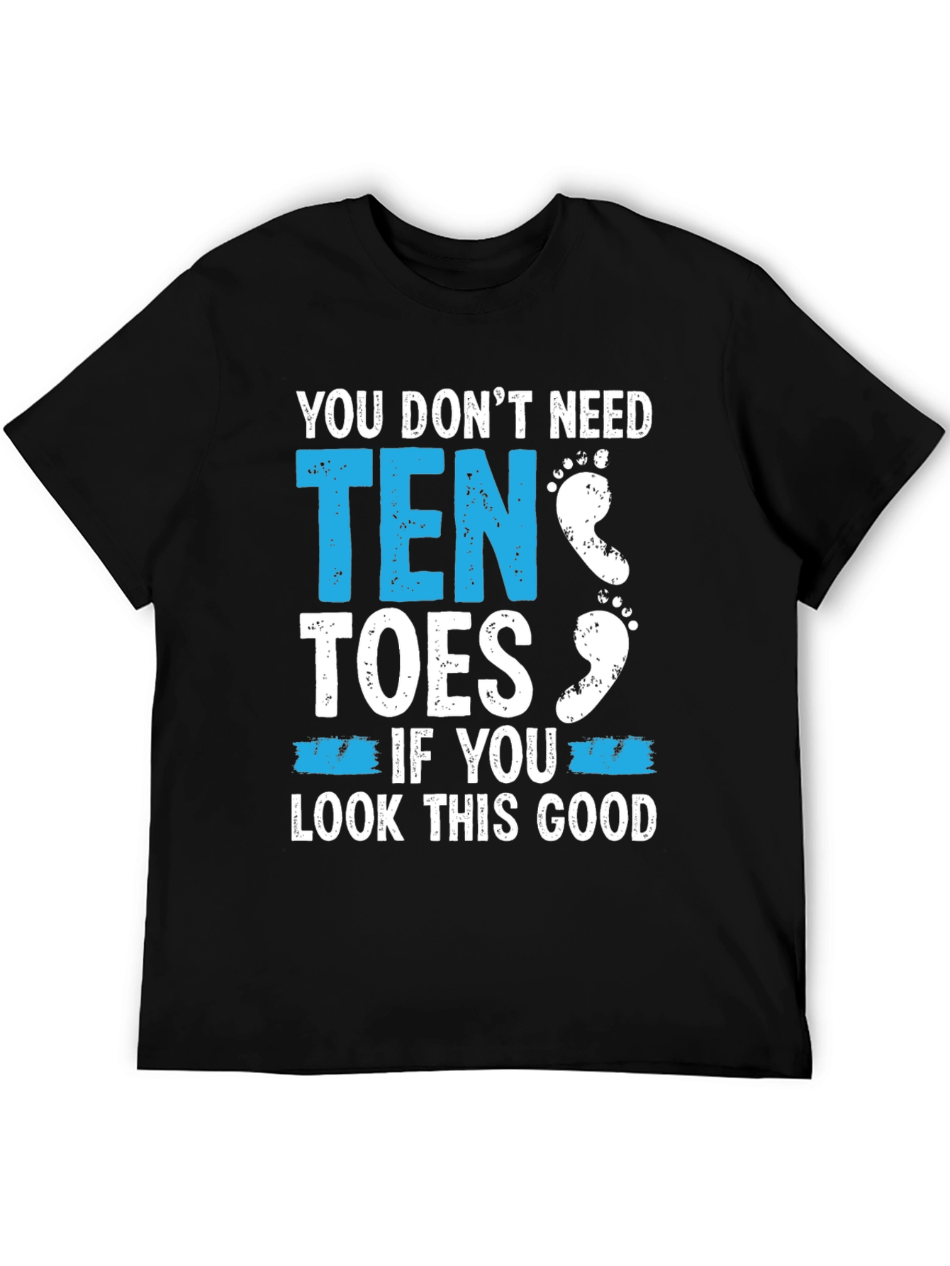 Black Funny Amputee T-Shirt - You Don't Need Ten Toes view 5