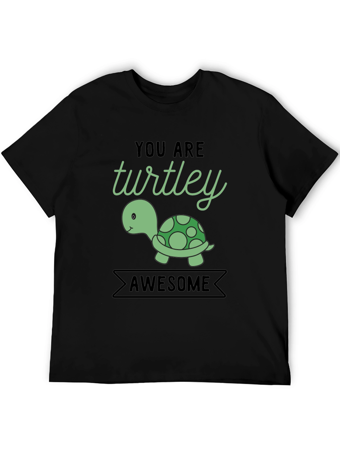 Black You are Turtley Awesome Graphic T-Shirt view 5
