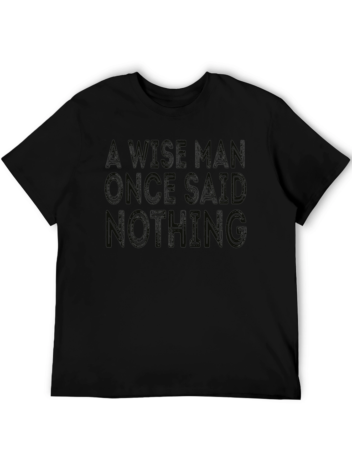 Black Wise Man Said Nothing Graphic Tee - Black view 5