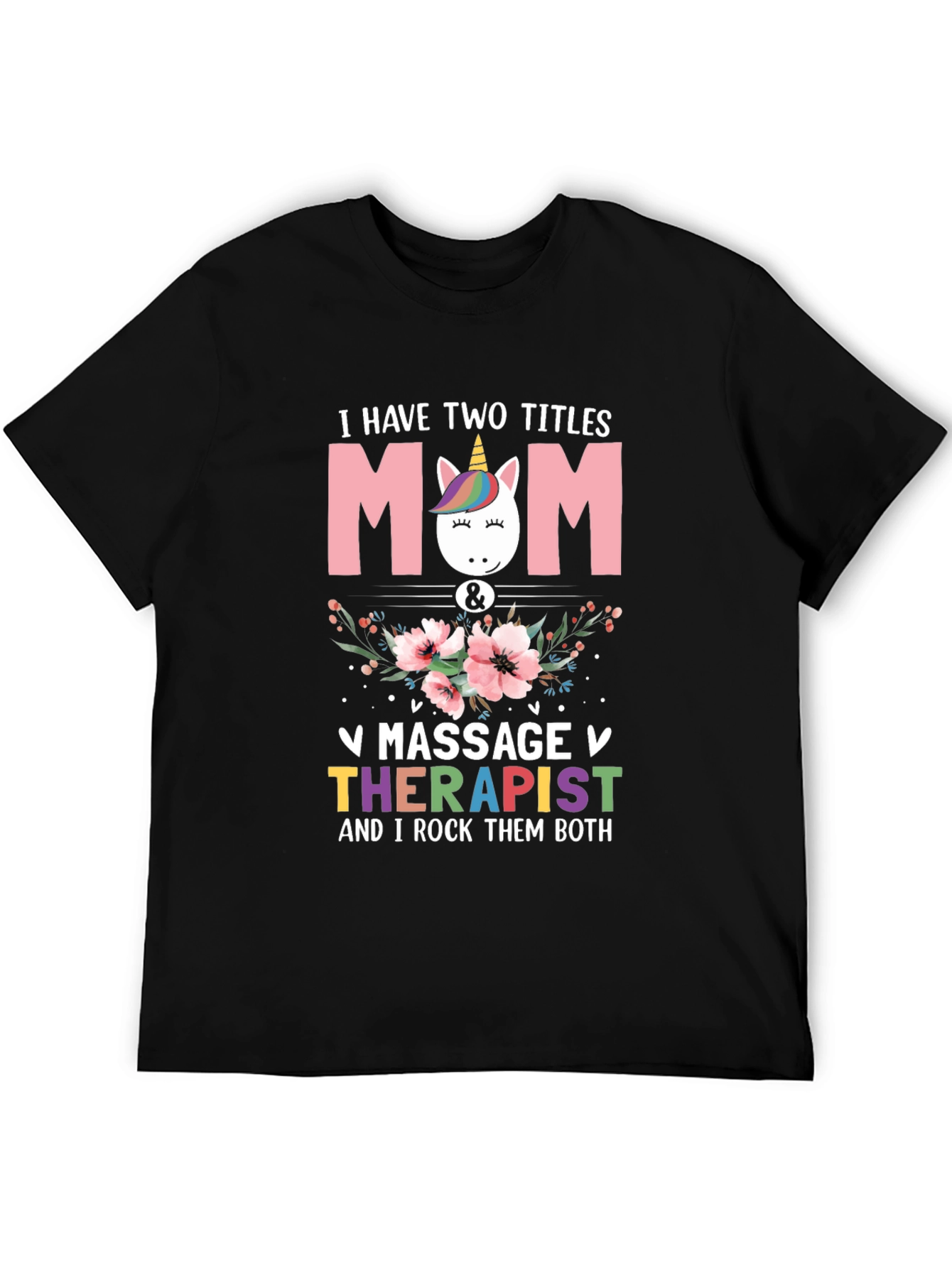 Mom & Massage Therapist T-Shirt - 5