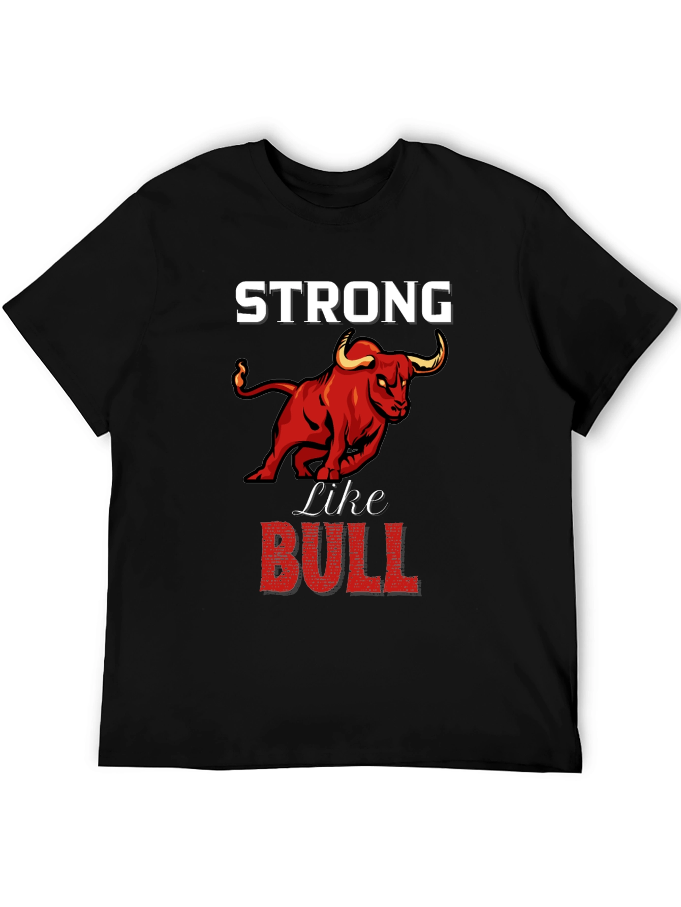Black Strong Like Bull Graphic Tee view 5