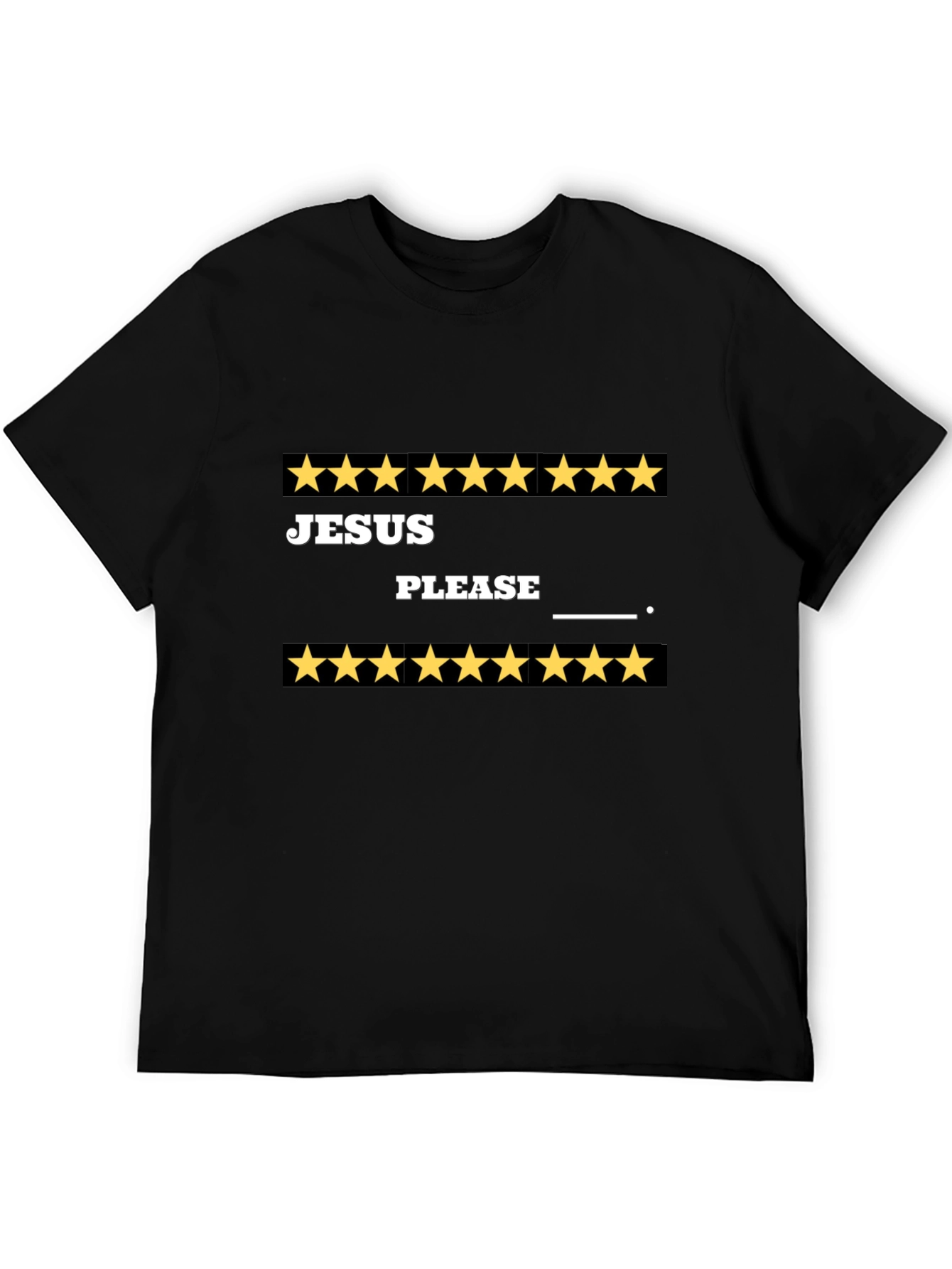 Black Jesus Please T-Shirt Funny Star Rated Tee view 5