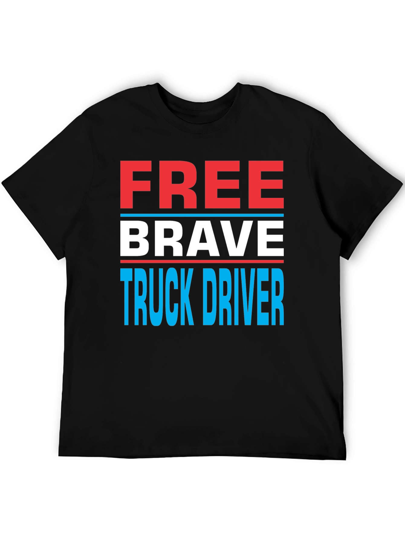 Black Free Brave Truck Driver Graphic Tee view 5