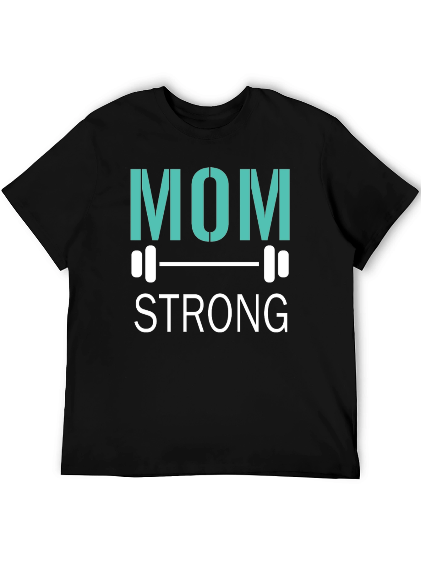 Mom Strong T-Shirt - Fitness Apparel - 5