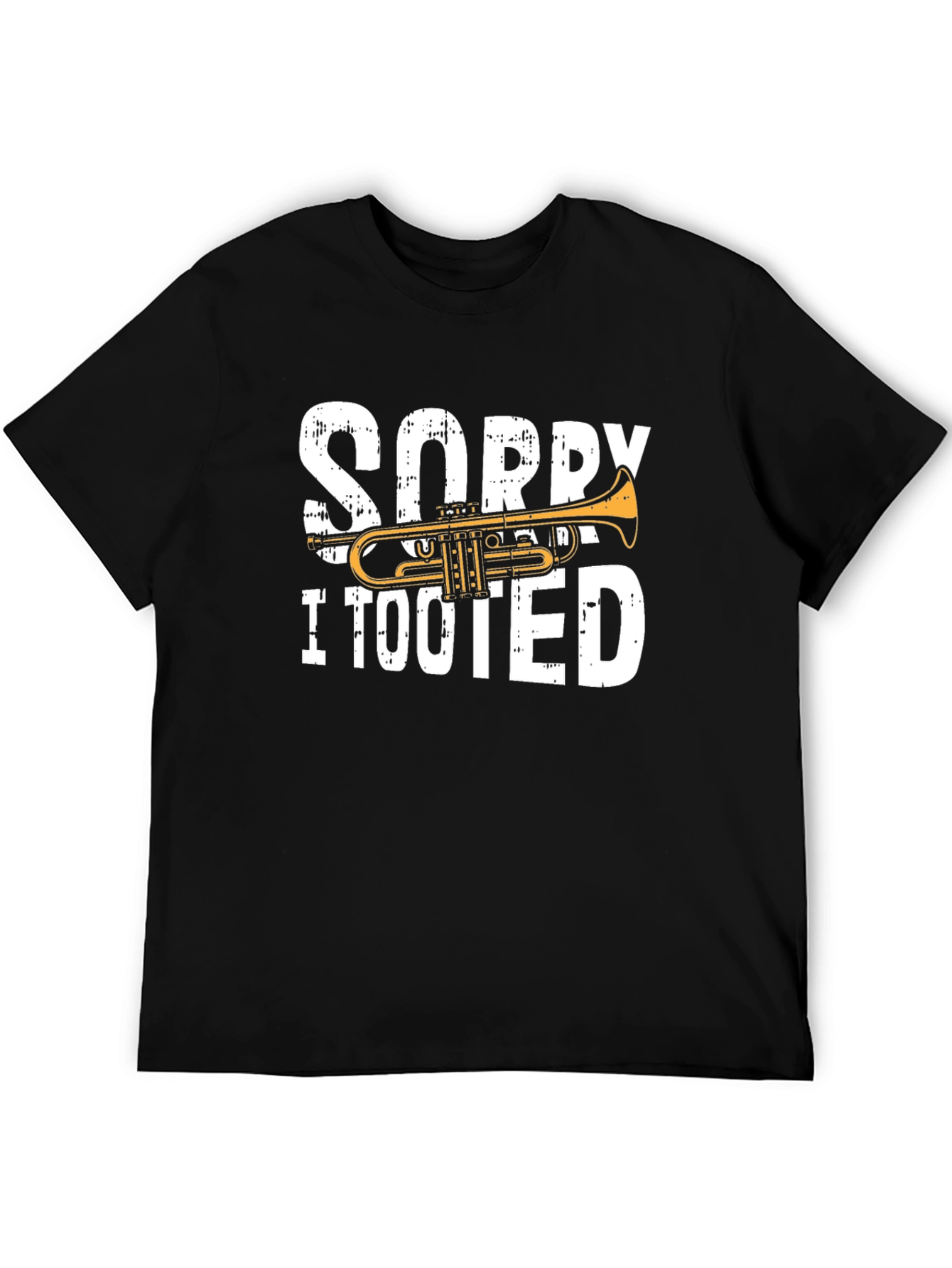 Black Sorry I Tooted Trumpet T-Shirt view 5