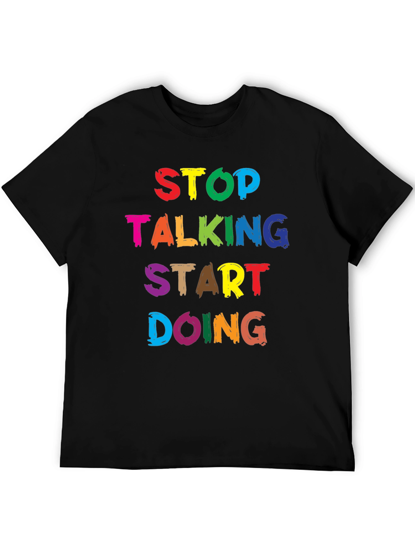 Black Stop Talking Start Doing Graphic Tee view 5