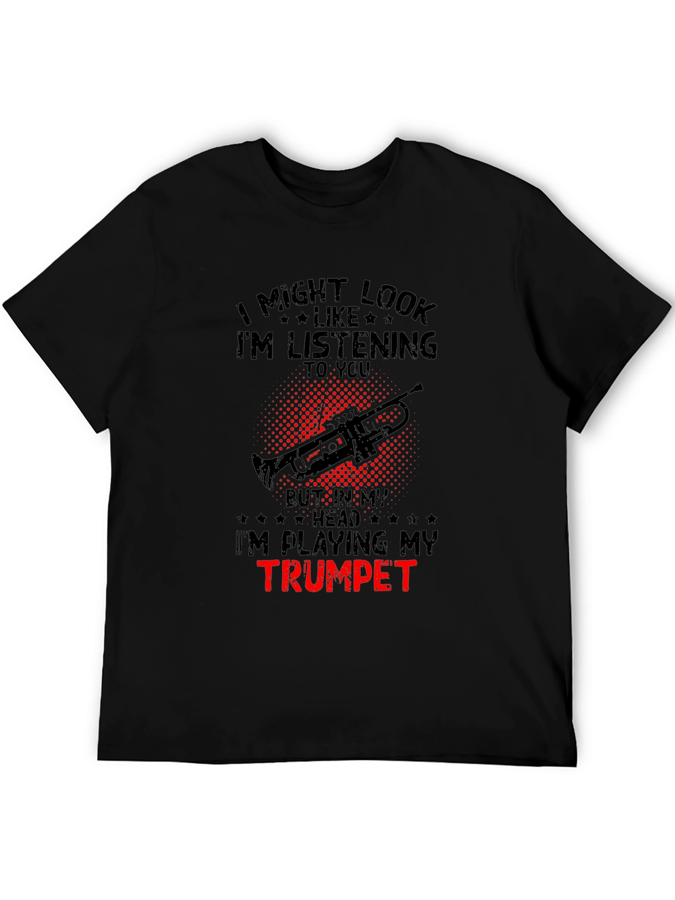 Black Trumpet Player T-Shirt: I'm Playing My Trumpet! view 5