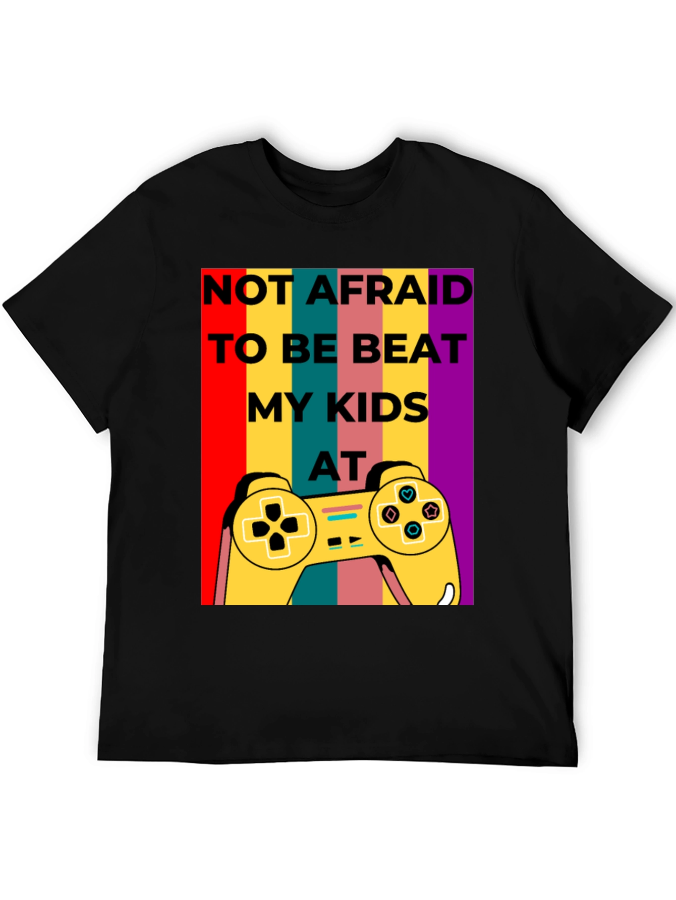 Black Not Afraid to Beat My Kids at Gaming T-Shirt view 5