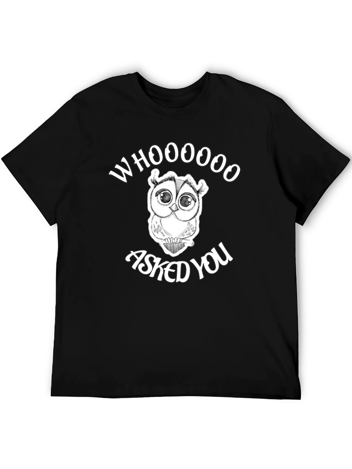 Black Whooooo Asked You Owl Graphic Tee - Black Cotton T-Shirt view 5