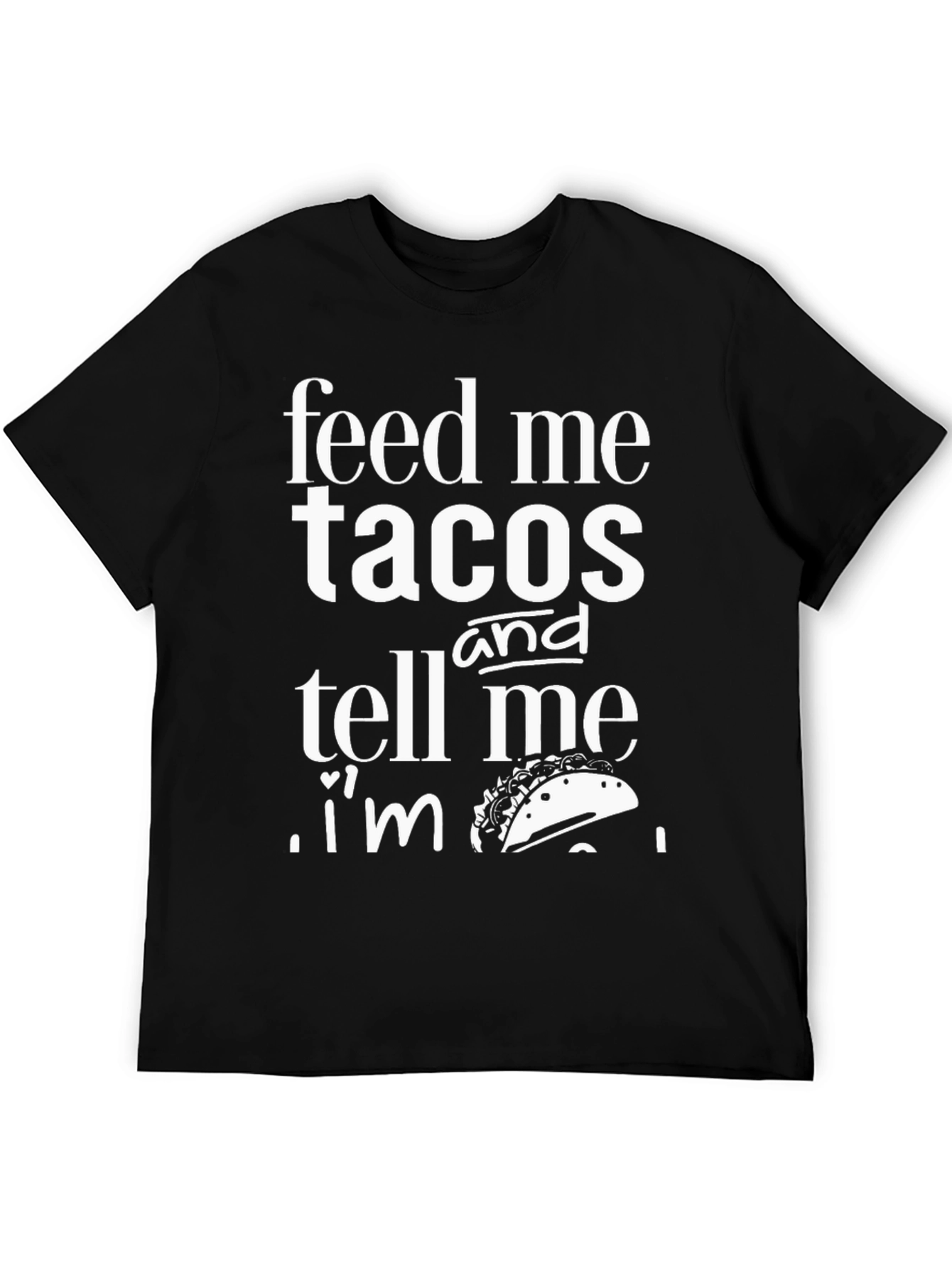 Black Feed Me Tacos Funny Graphic Tee view 5