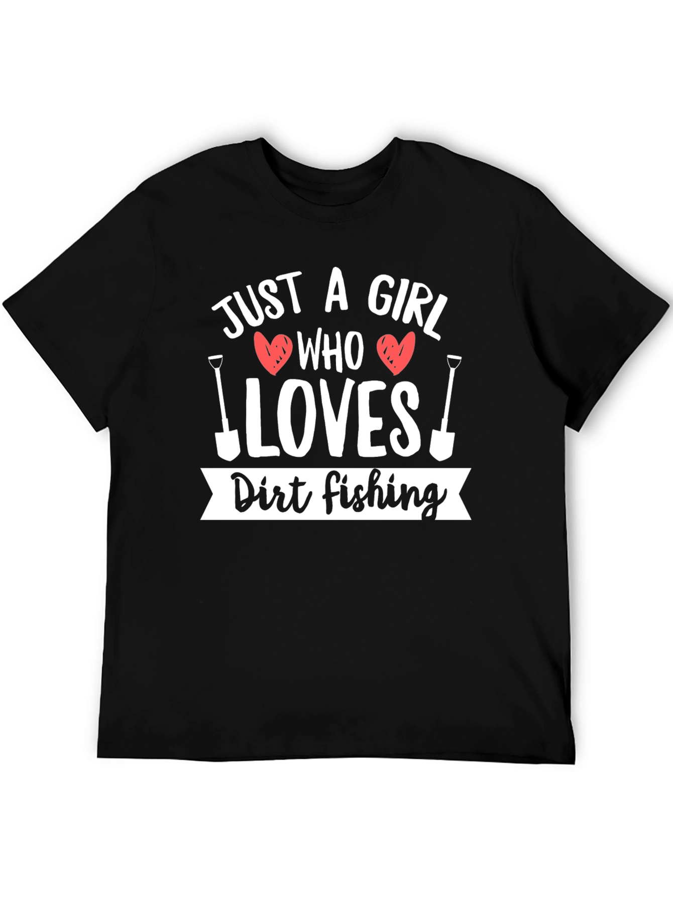 Black Dirt Fishing T-Shirt - Just A Girl Who Loves Gardening view 5