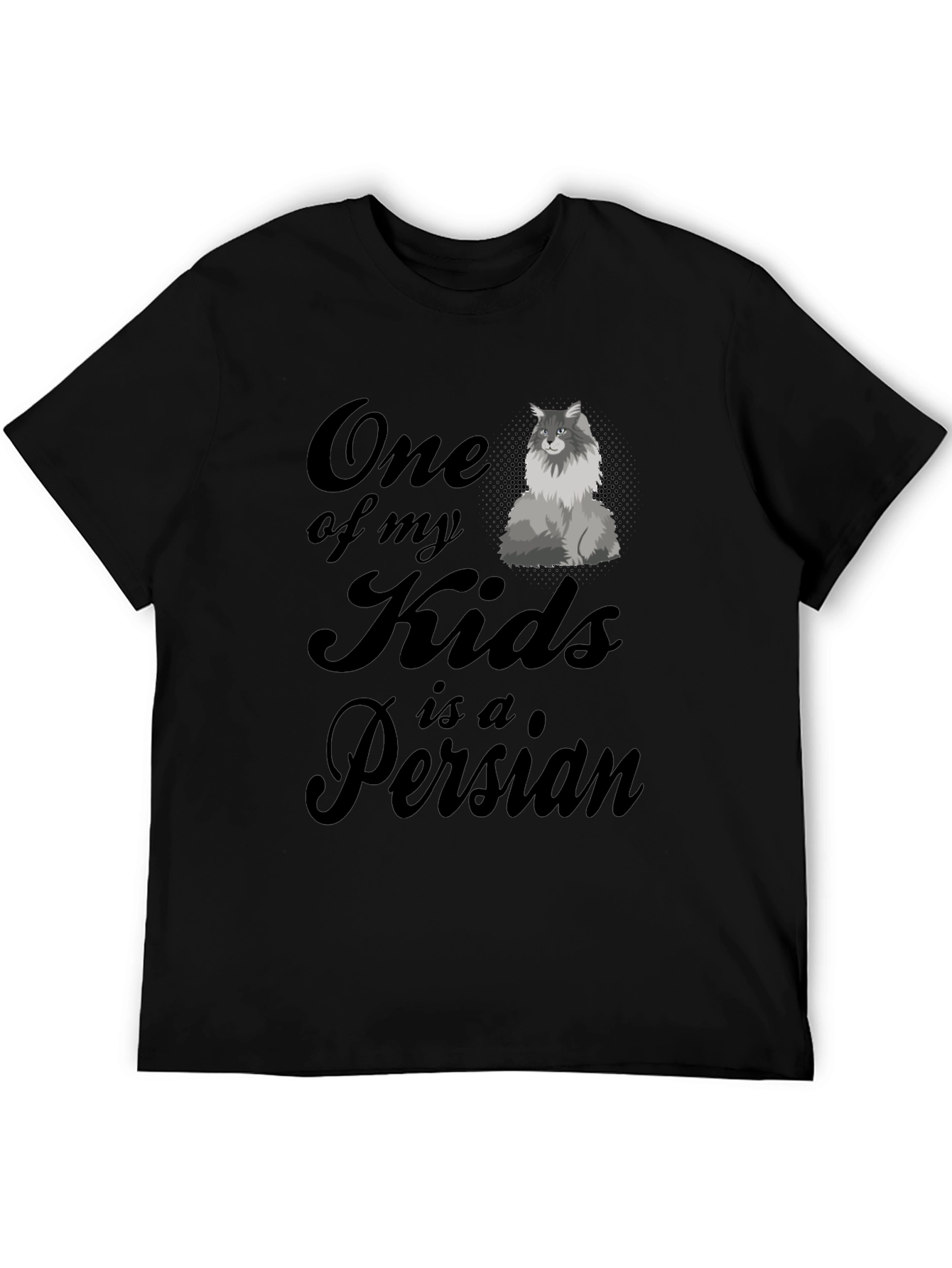 Black One of My Kids is a Persian Cat T-Shirt view 5
