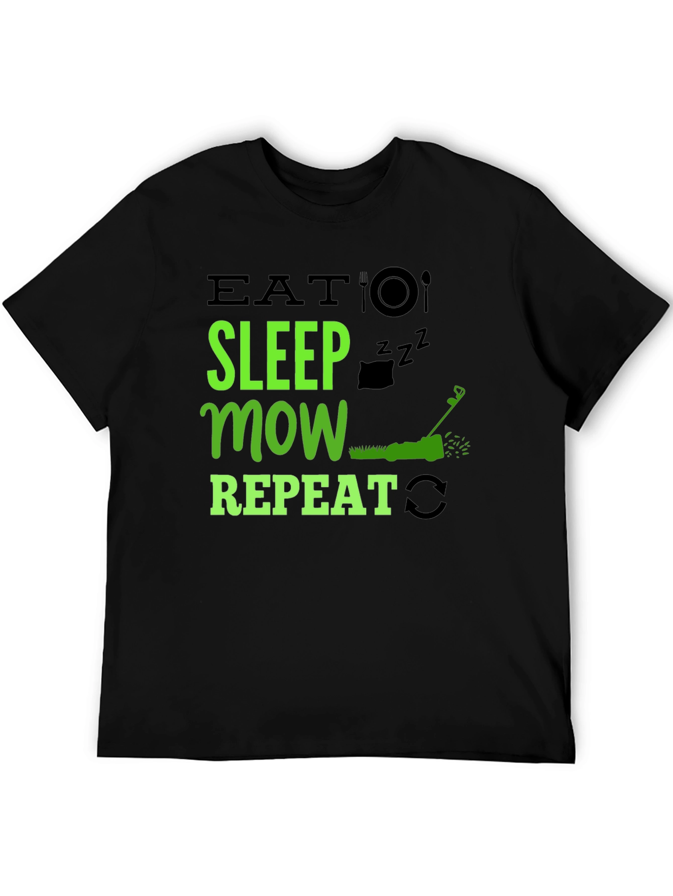 Black Eat Sleep Mow Repeat T-Shirt - Lawn Care Humor view 5