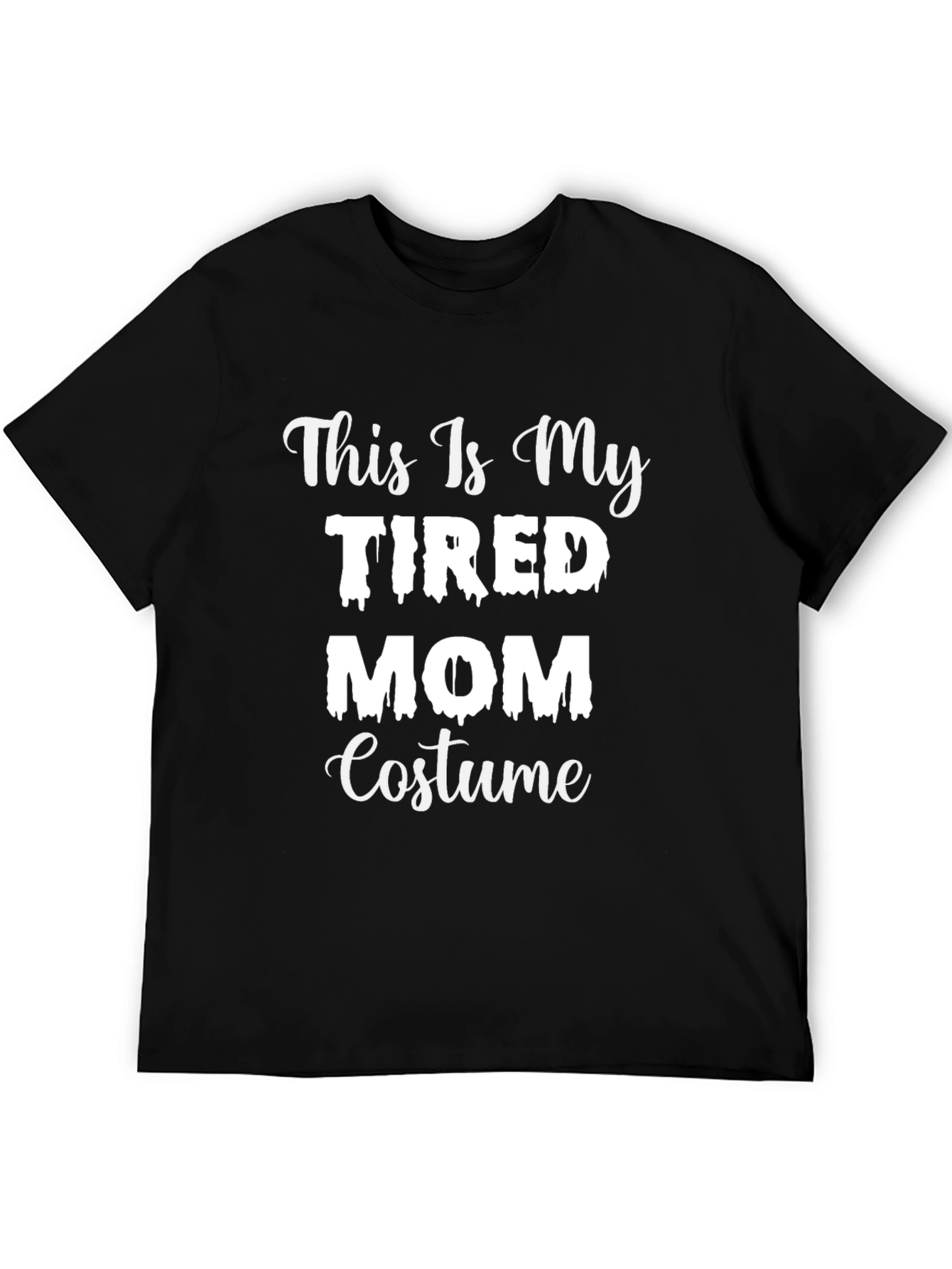 Black Tired Mom Costume T-Shirt - Halloween Tee view 5